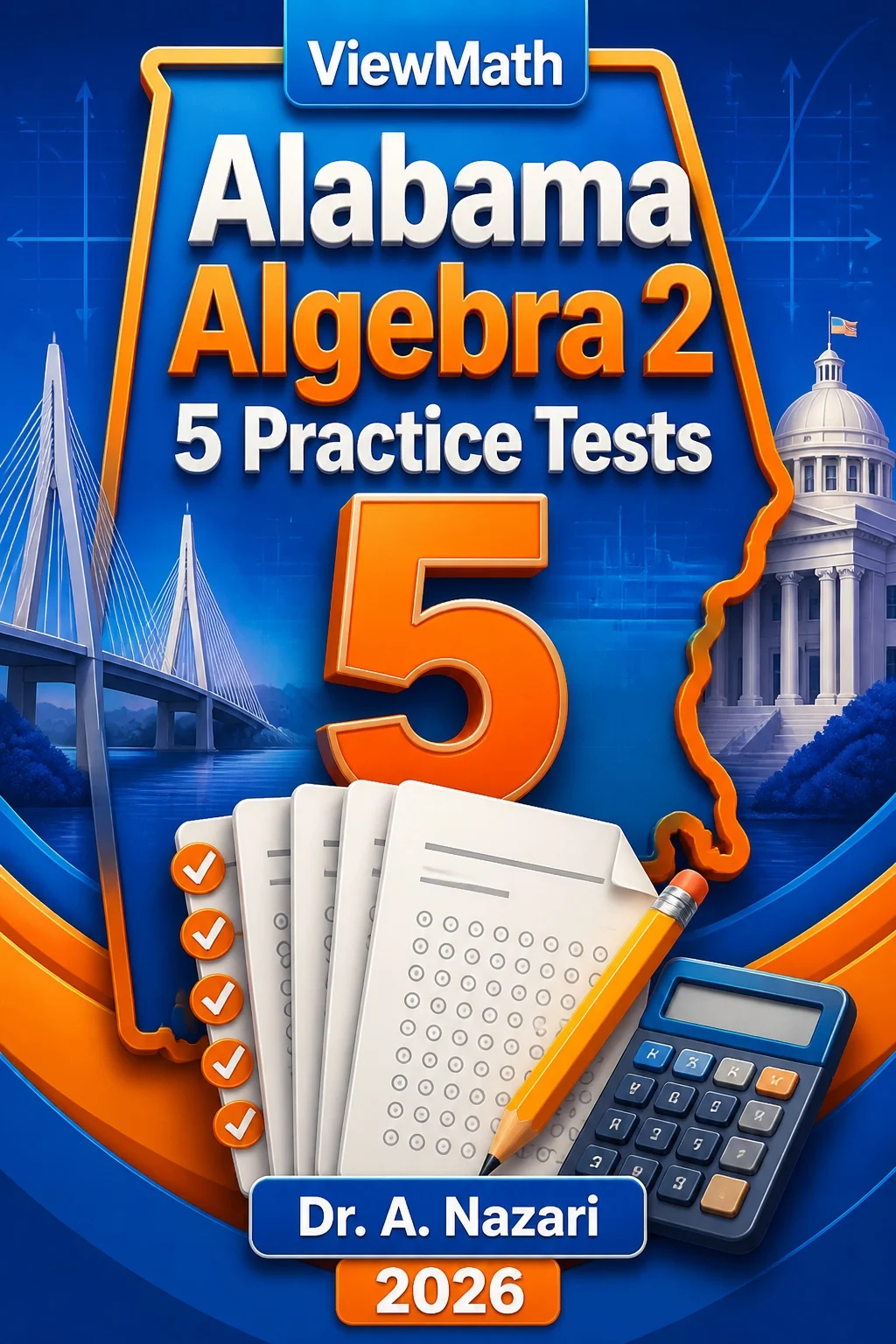 5 Full-Length Alabama Algebra 2 Practice Tests