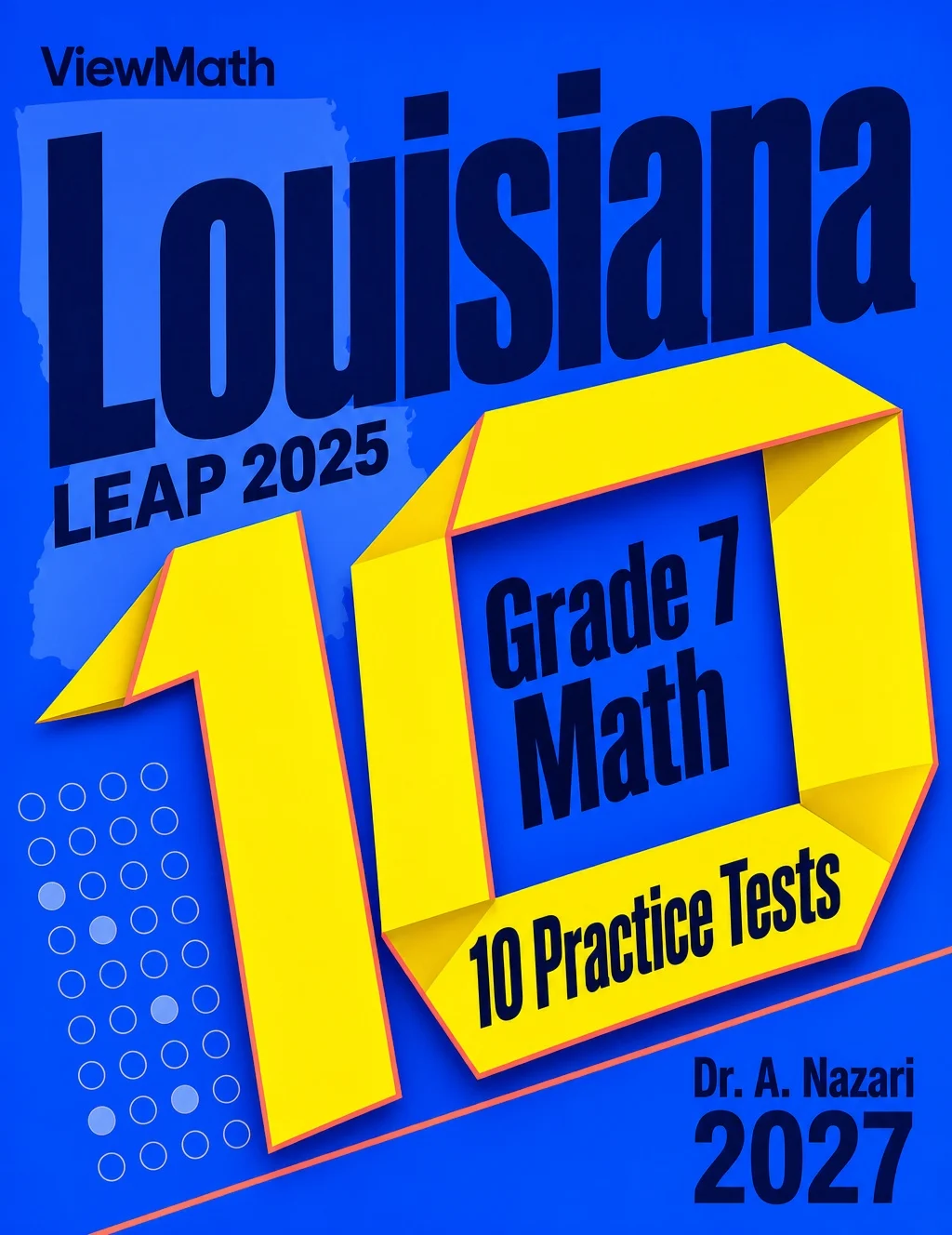 10 Louisiana LEAP 2025 Grade 7 Math Practice Tests