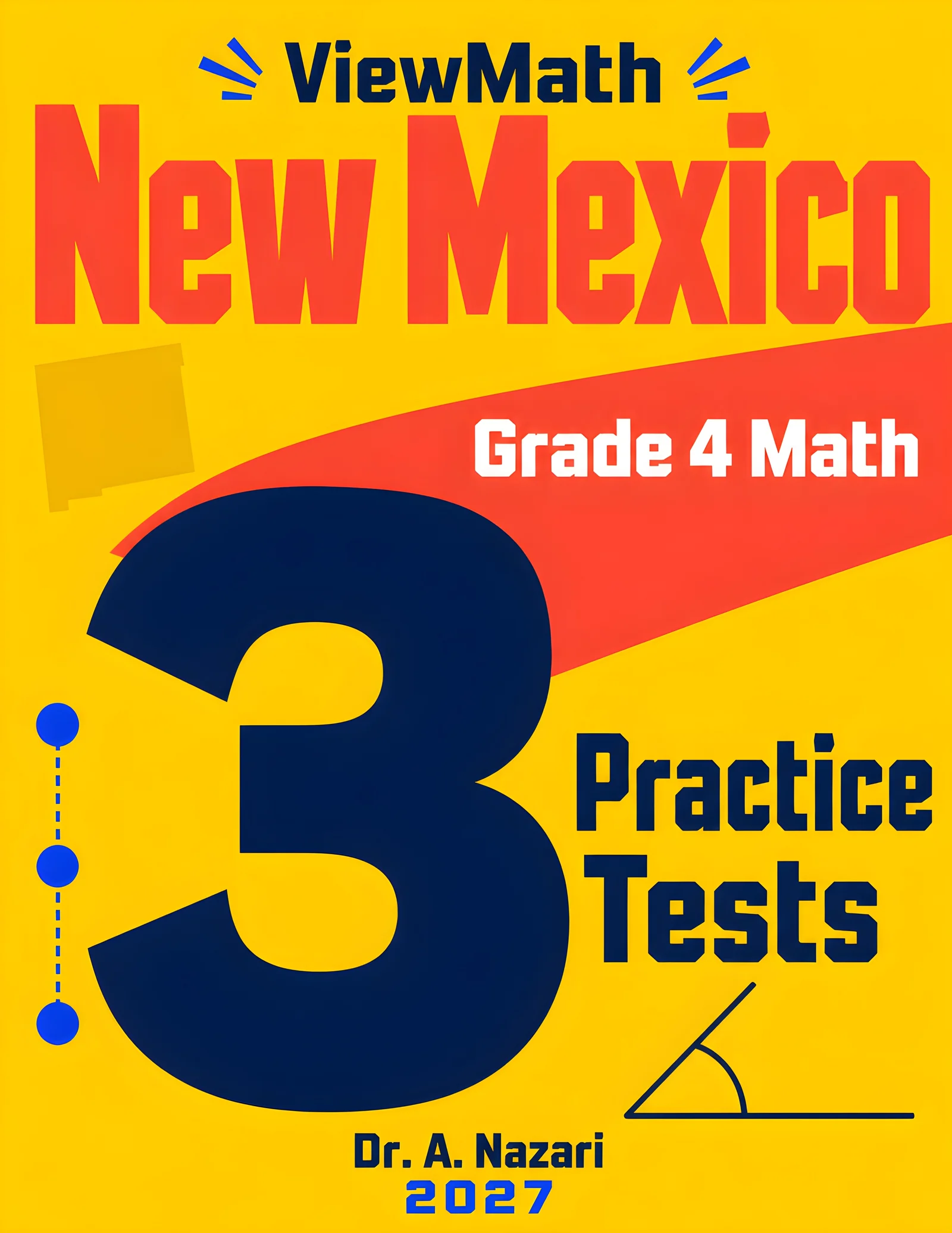 New Mexico NM-MSSA Grade 4 Math Practice Tests Bundle: 25 Full-Length Tests