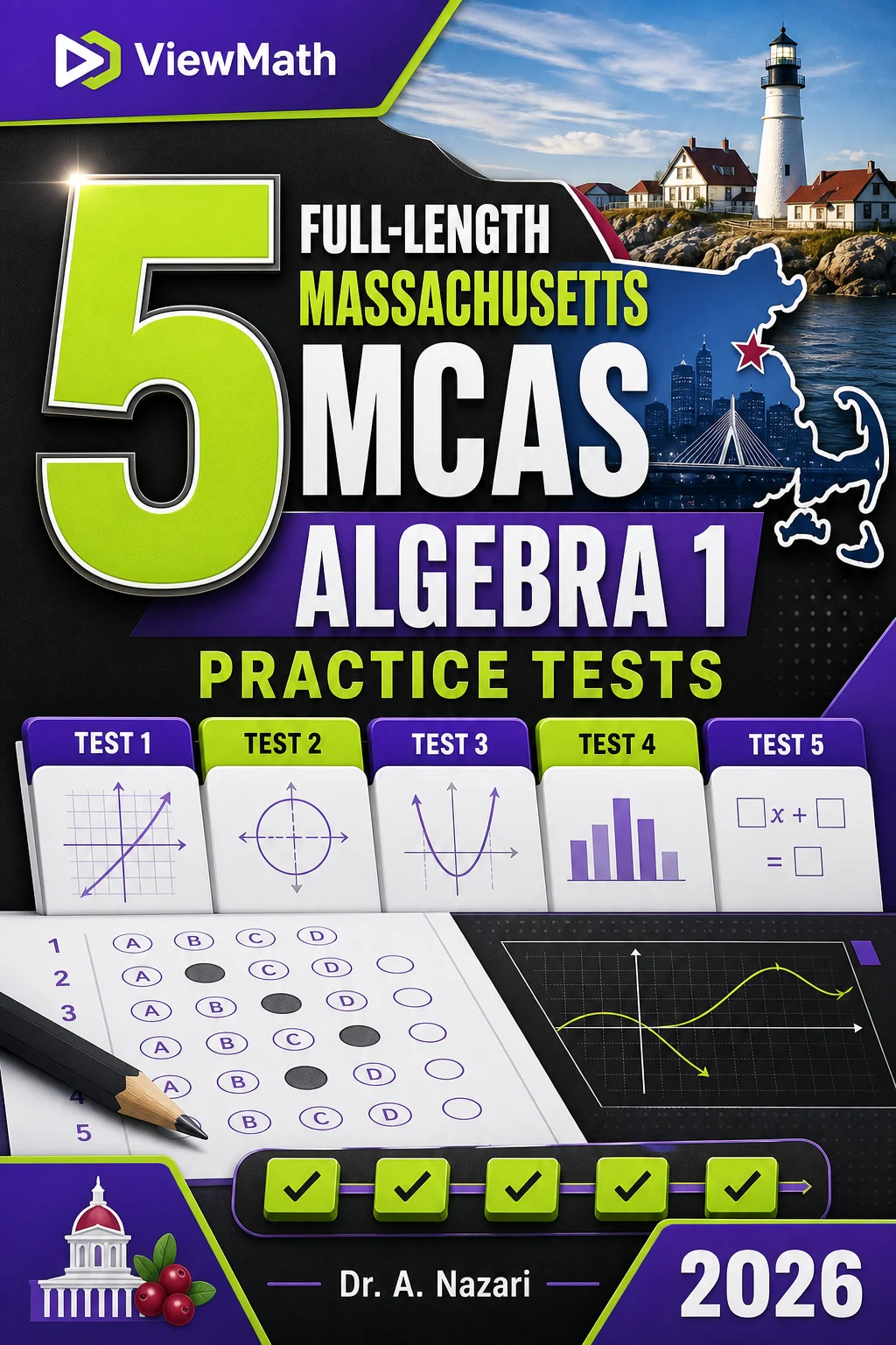 5 Full-Length Massachusetts MCAS Algebra 1 Math Practice Tests