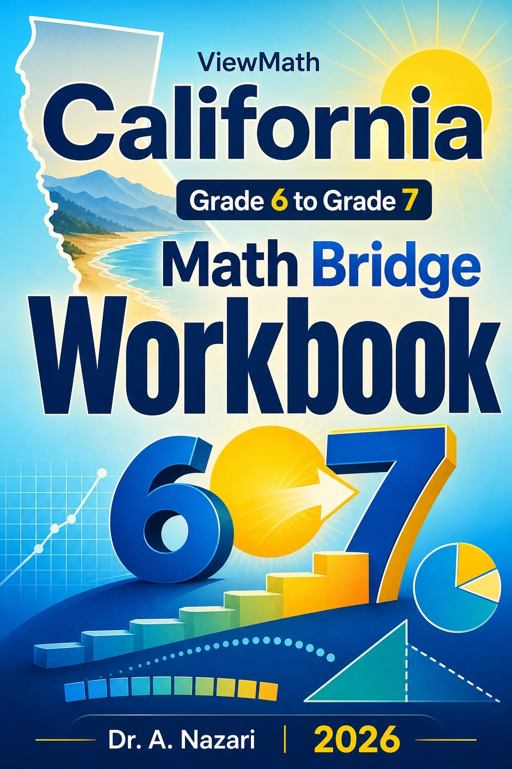 California CAASPP Grade 6 Math Summer Bridge Workbook