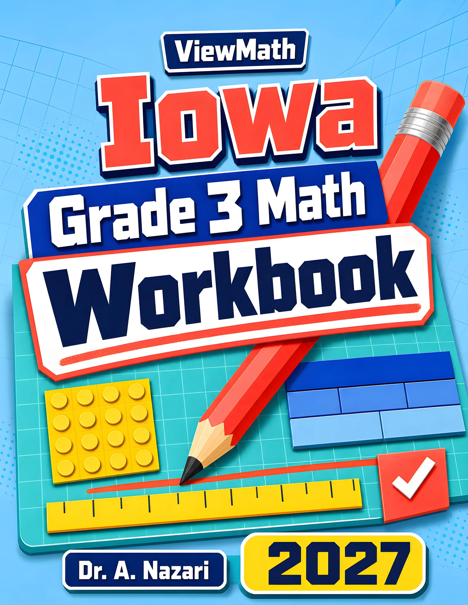 Iowa ISASP Grade 3 Math Workbook