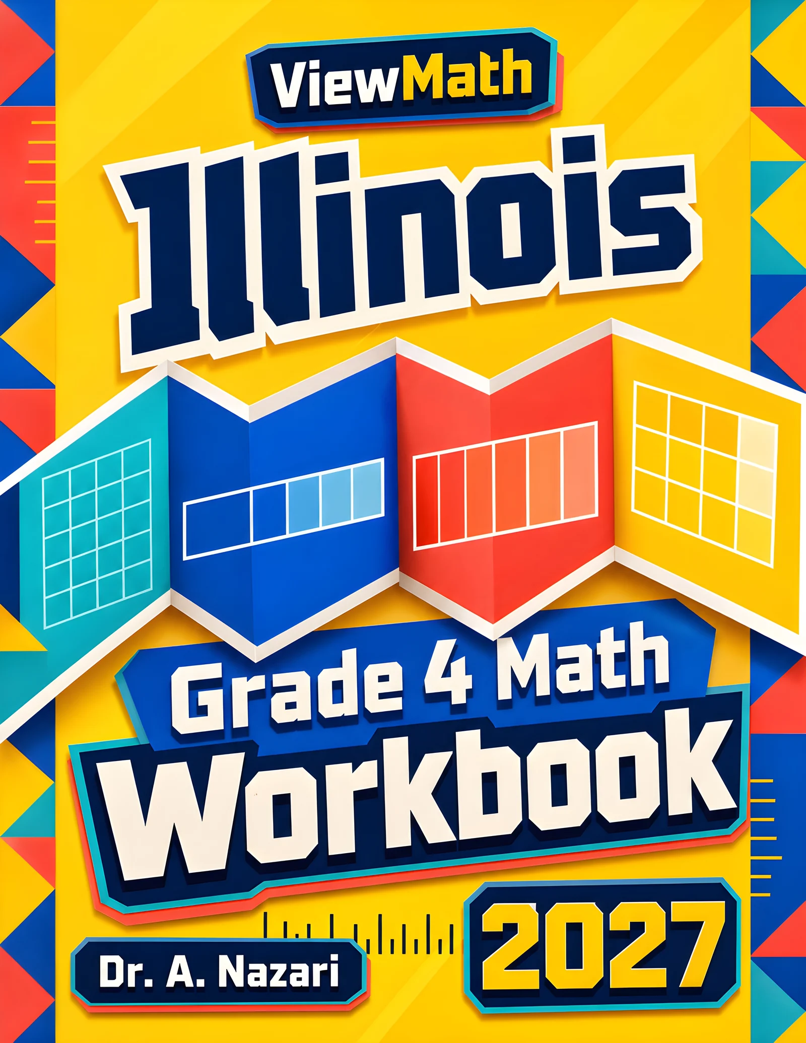 Illinois IAR Grade 4 Math Workbook