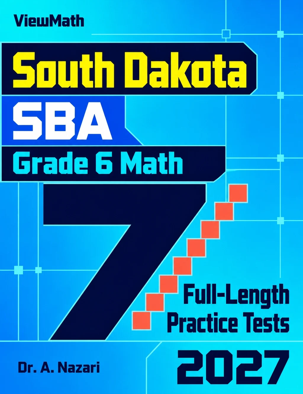 7 South Dakota SBA Grade 6 Math Practice Tests
