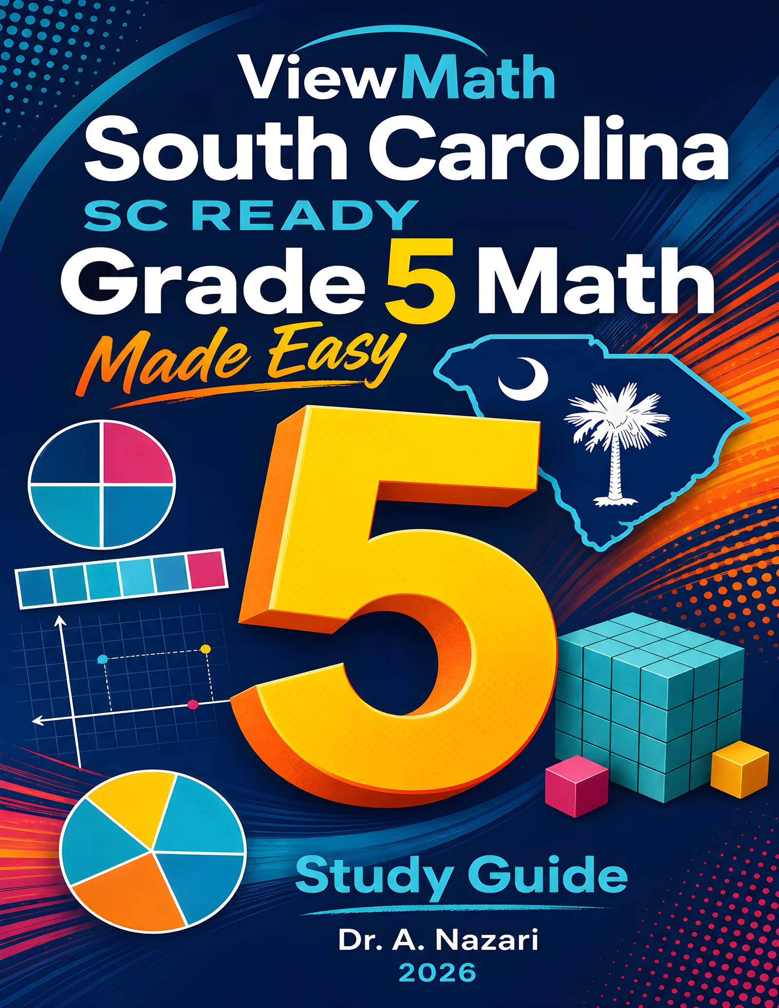 South Carolina SC READY Grade 5 Math Learn & Test Bundle: 7 Books & 25 Tests