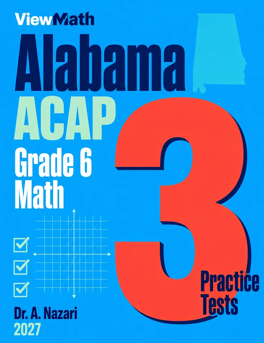 Alabama ACAP Grade 6 Math Practice Tests Bundle: 25 Unique Full-Length Tests