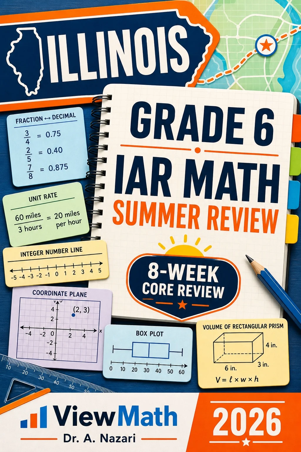 Illinois IAR Grade 6 Math Summer Review