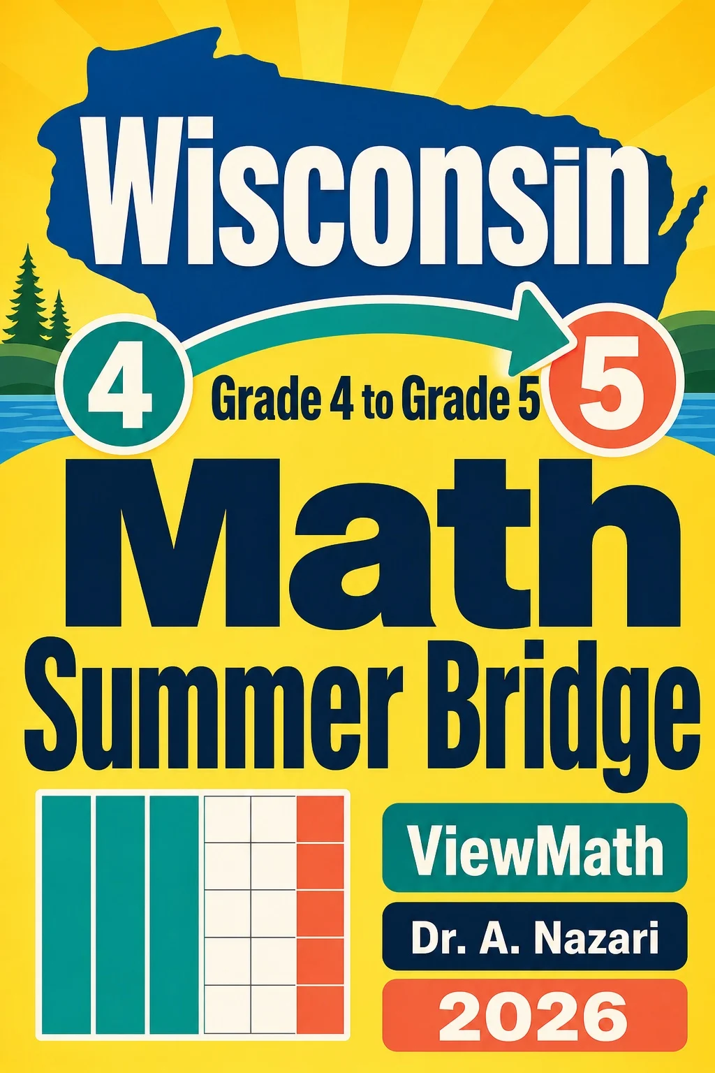 Wisconsin Forward Exam Grade 4 Math Summer Bridge