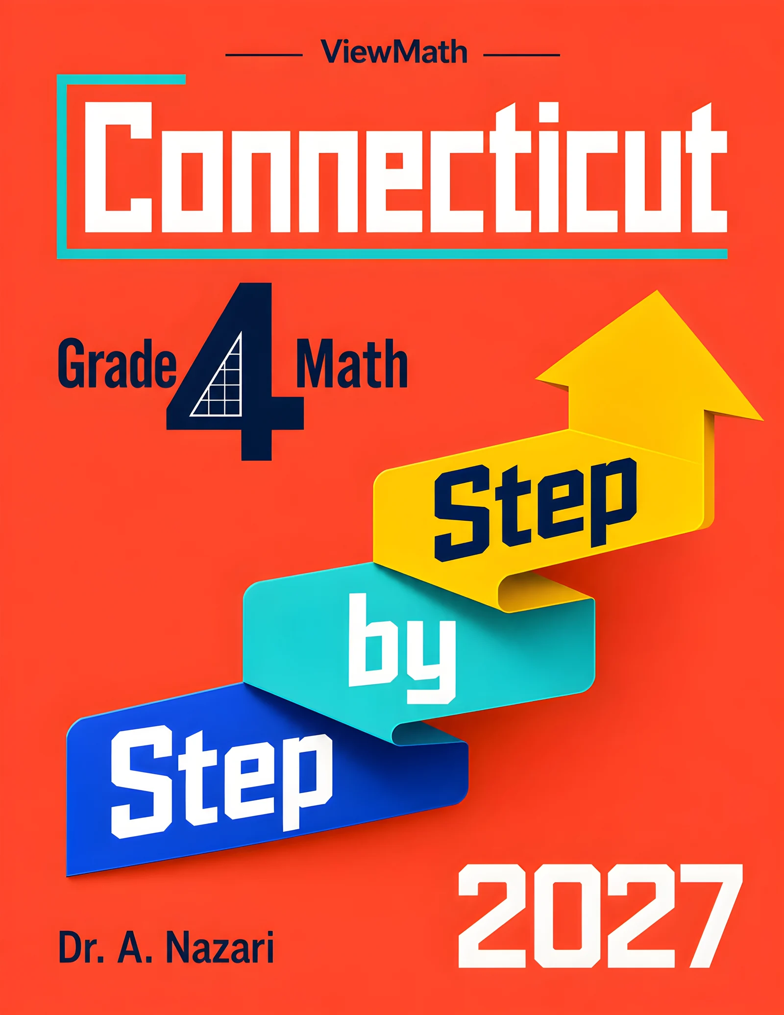 Connecticut SBAC Grade 4 Math Step by Step