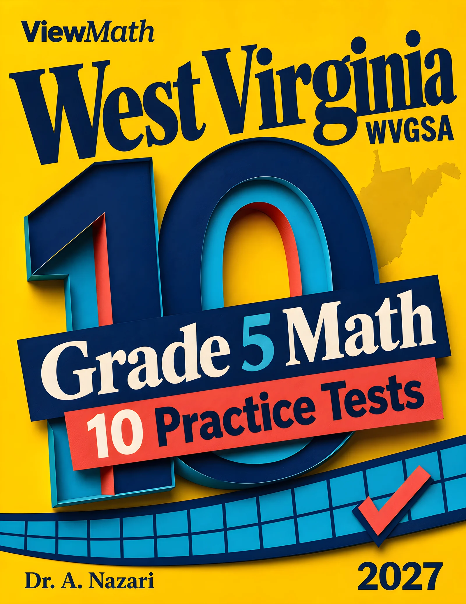 10 West Virginia WVGSA Grade 5 Math Practice Tests