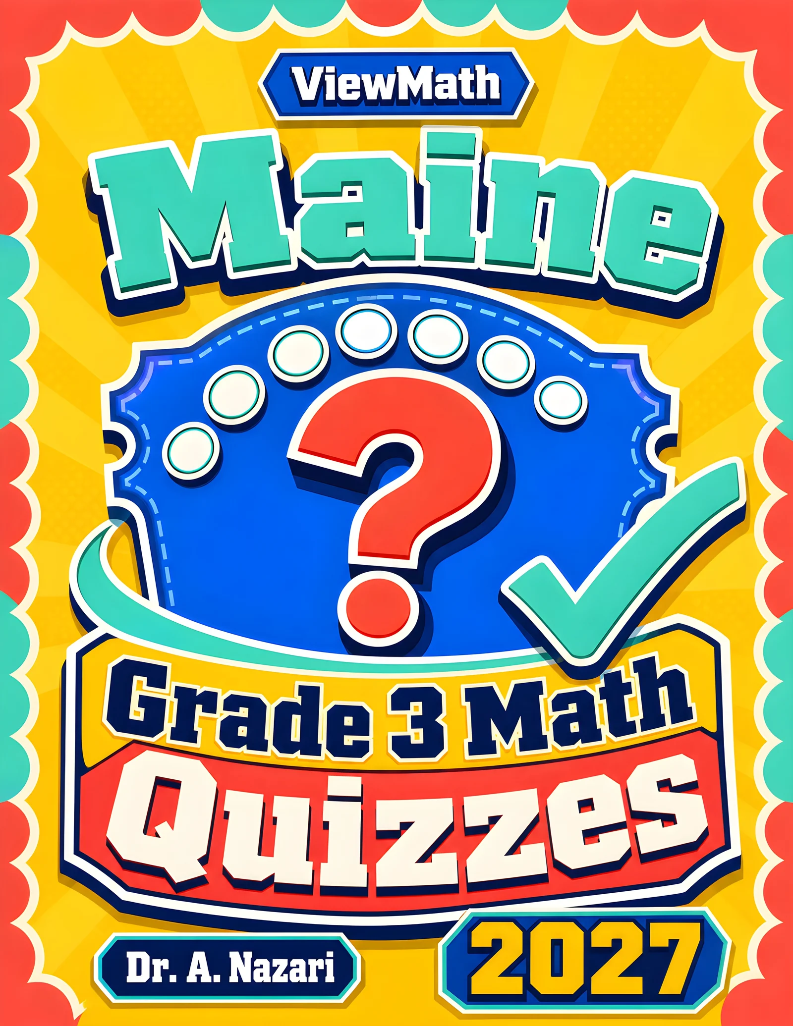 Maine MTYA Grade 3 Math Quizzes