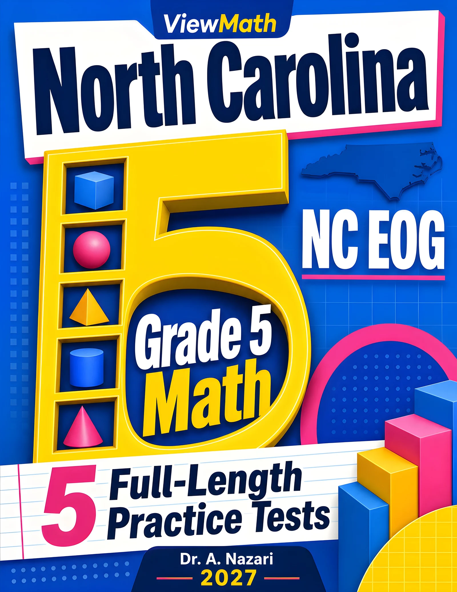 5 Full-Length North Carolina NC EOG Grade 5 Math Practice Tests