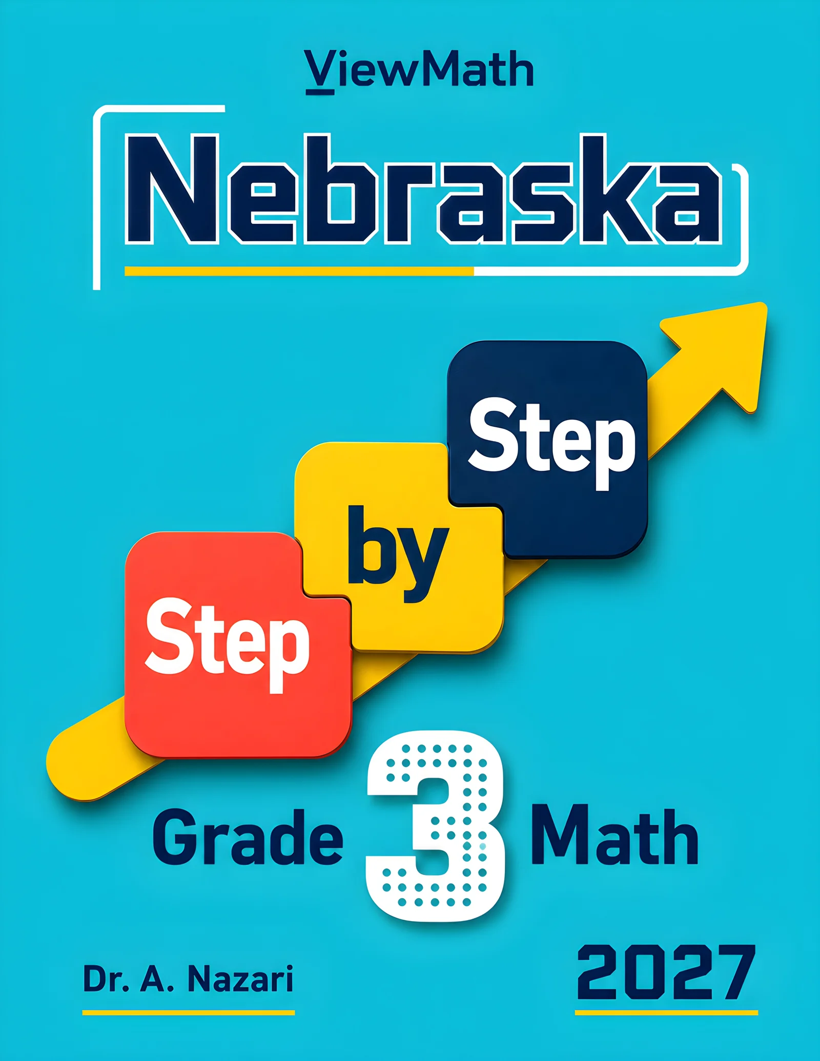 Nebraska NSCAS Grade 3 Math Step by Step