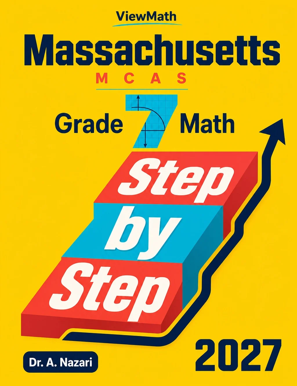 Massachusetts MCAS Grade 7 Math Step by Step