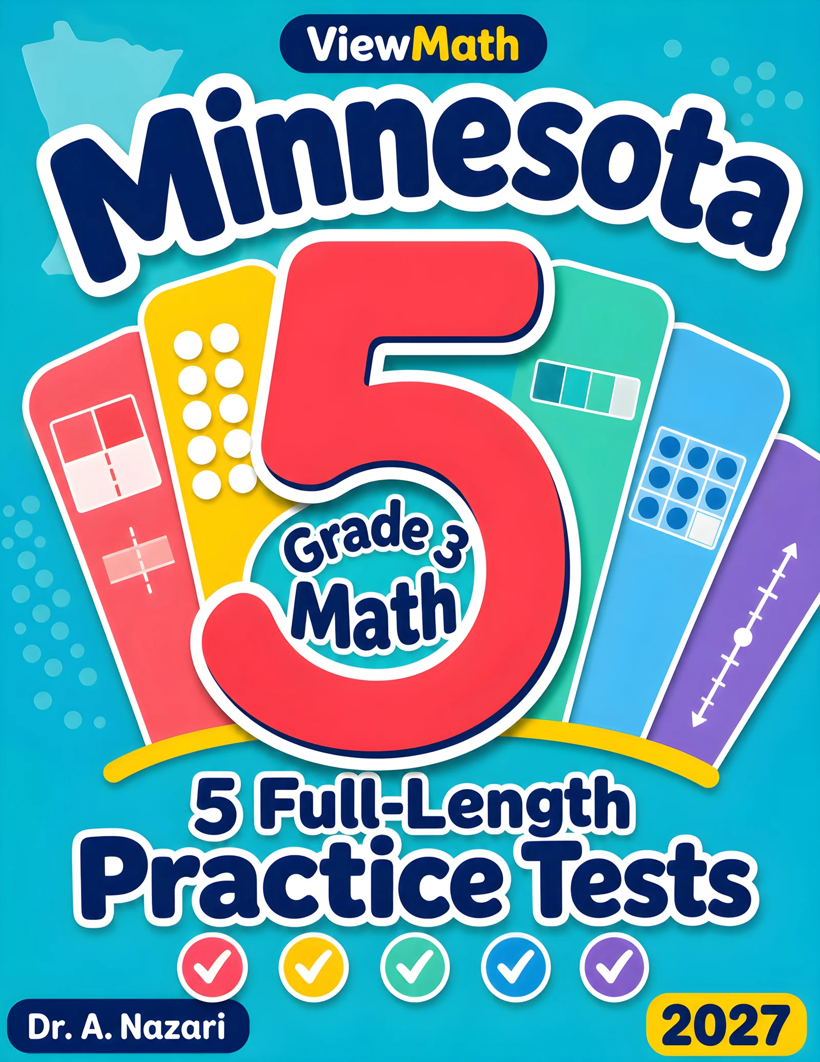 5 Full-Length Minnesota MCA Grade 3 Math Practice Tests