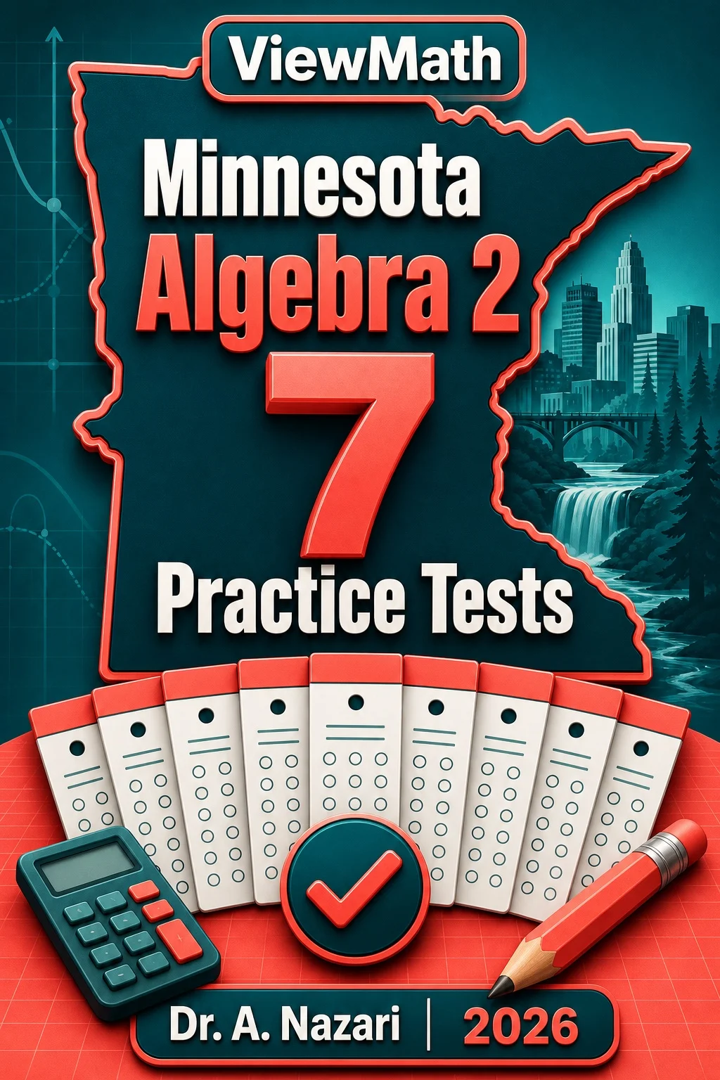 7 Full-Length Minnesota Algebra 2 Practice Tests