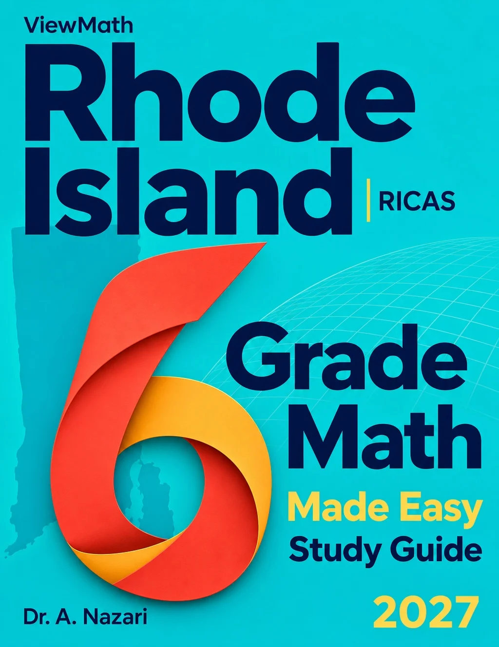 Rhode Island RICAS Grade 6 Math Learn & Test Bundle: 7 Books & 25 Tests