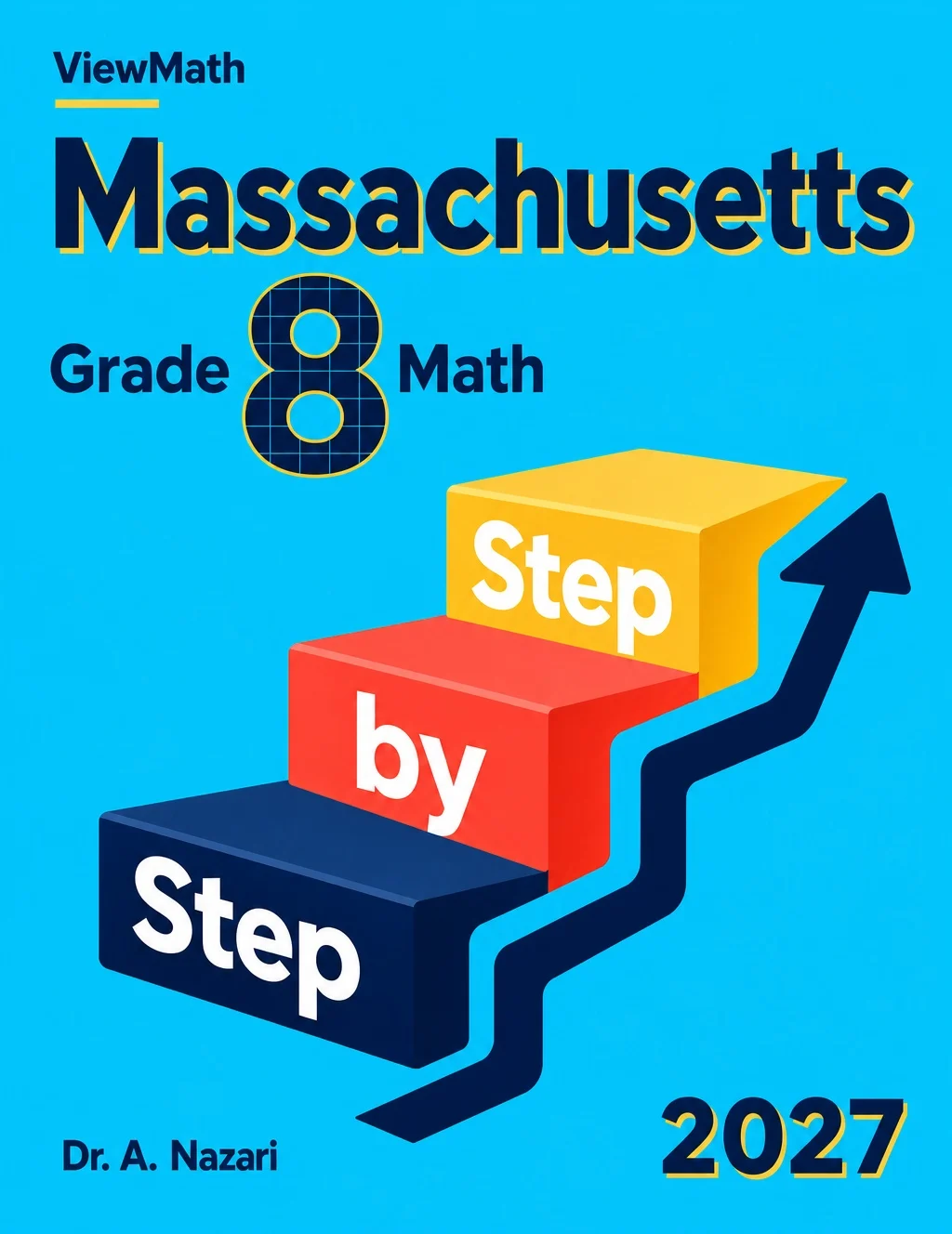 Massachusetts MCAS Grade 8 Math Step by Step