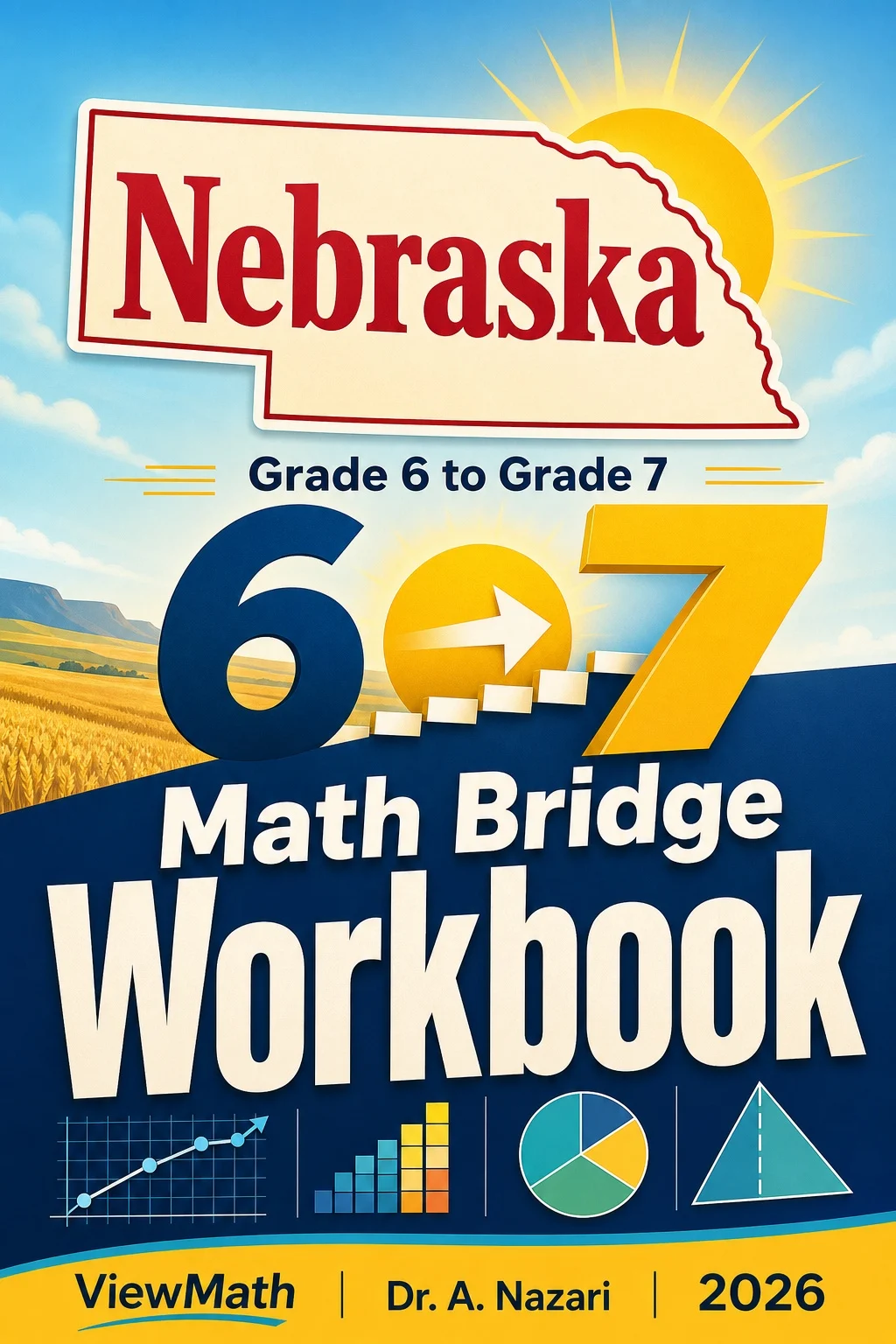 Nebraska NSCAS Grade 6 Math Summer Bridge Workbook