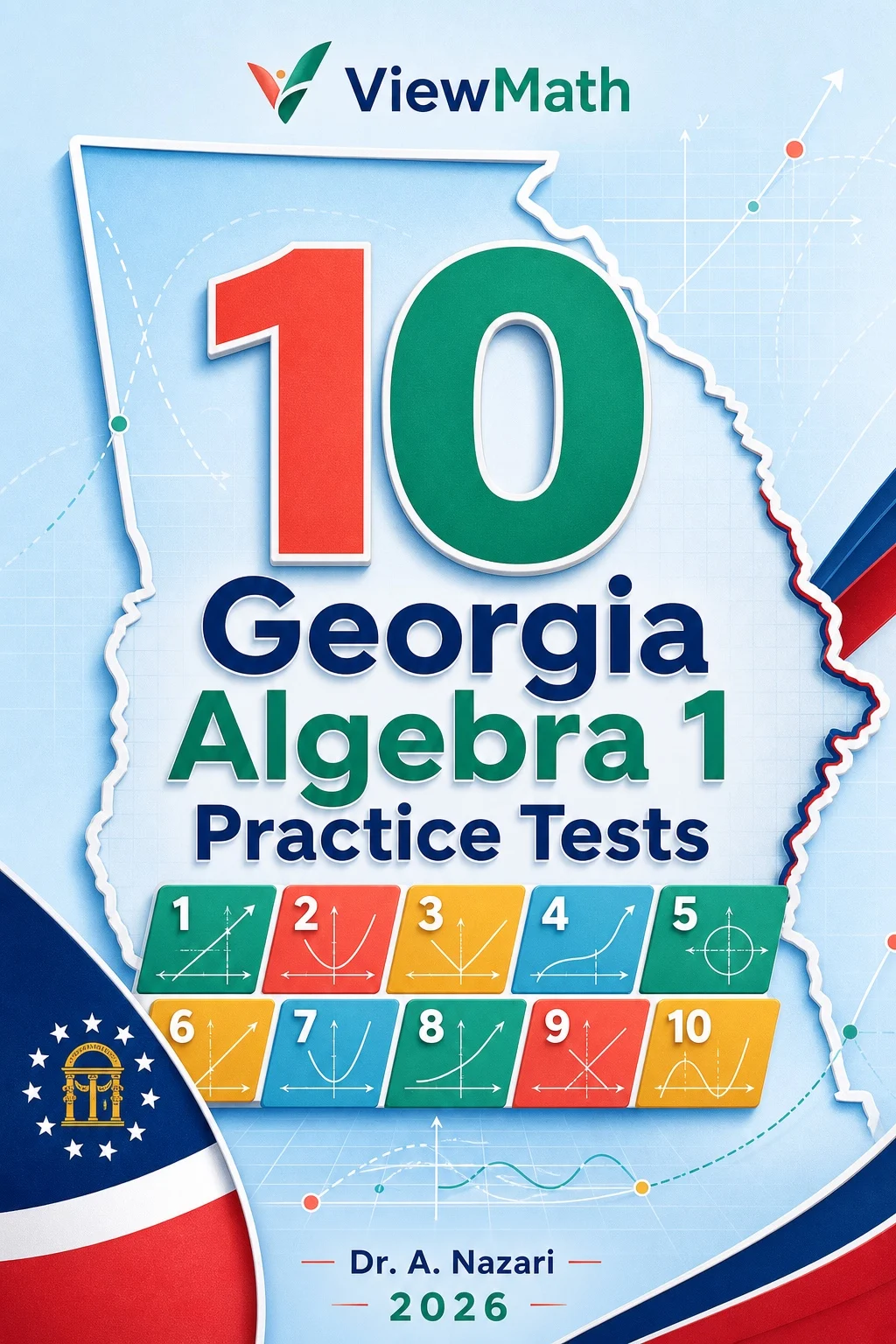 10 Georgia Milestones EOC Algebra 1 Math Practice Tests