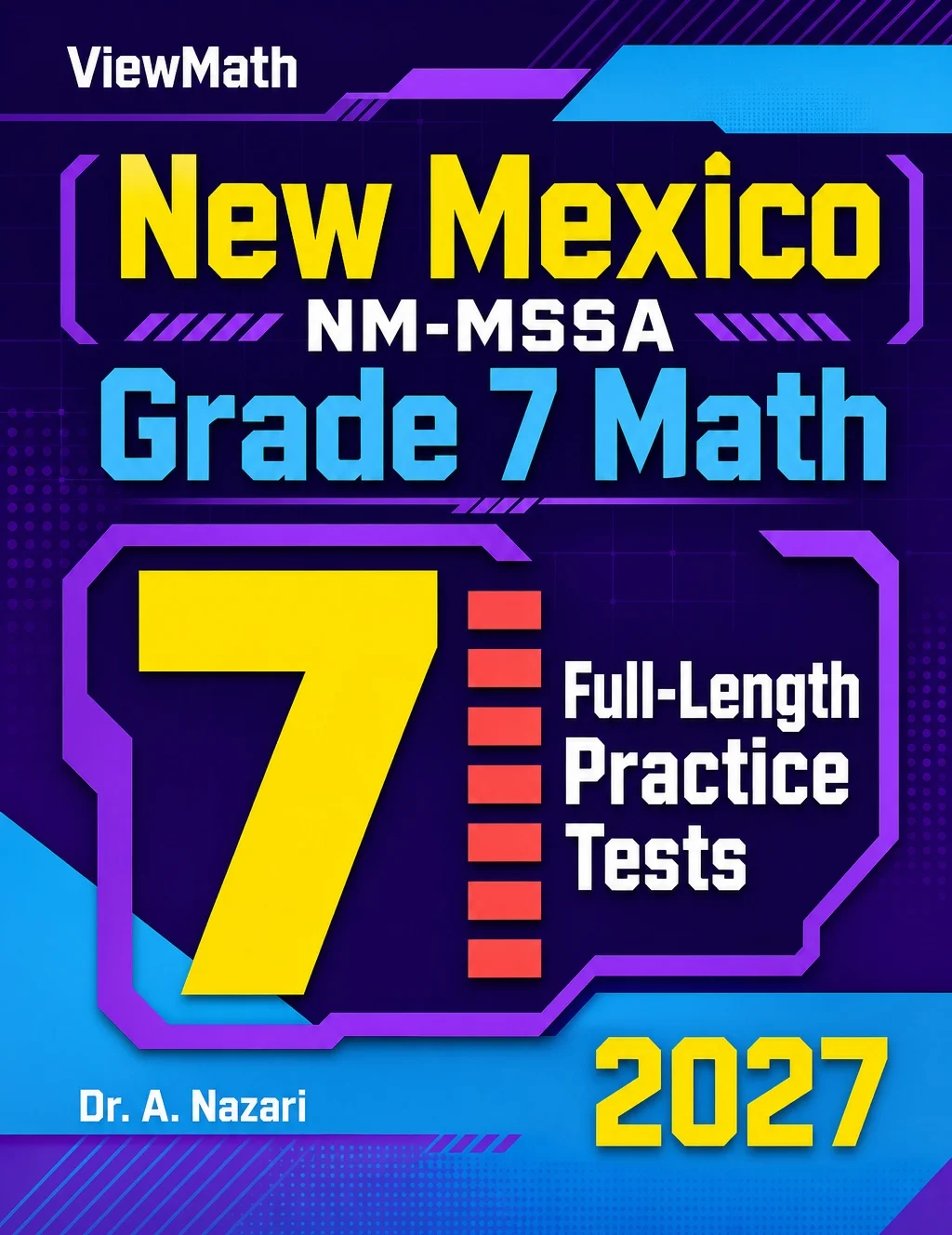 7 New Mexico NM-MSSA Grade 7 Math Practice Tests