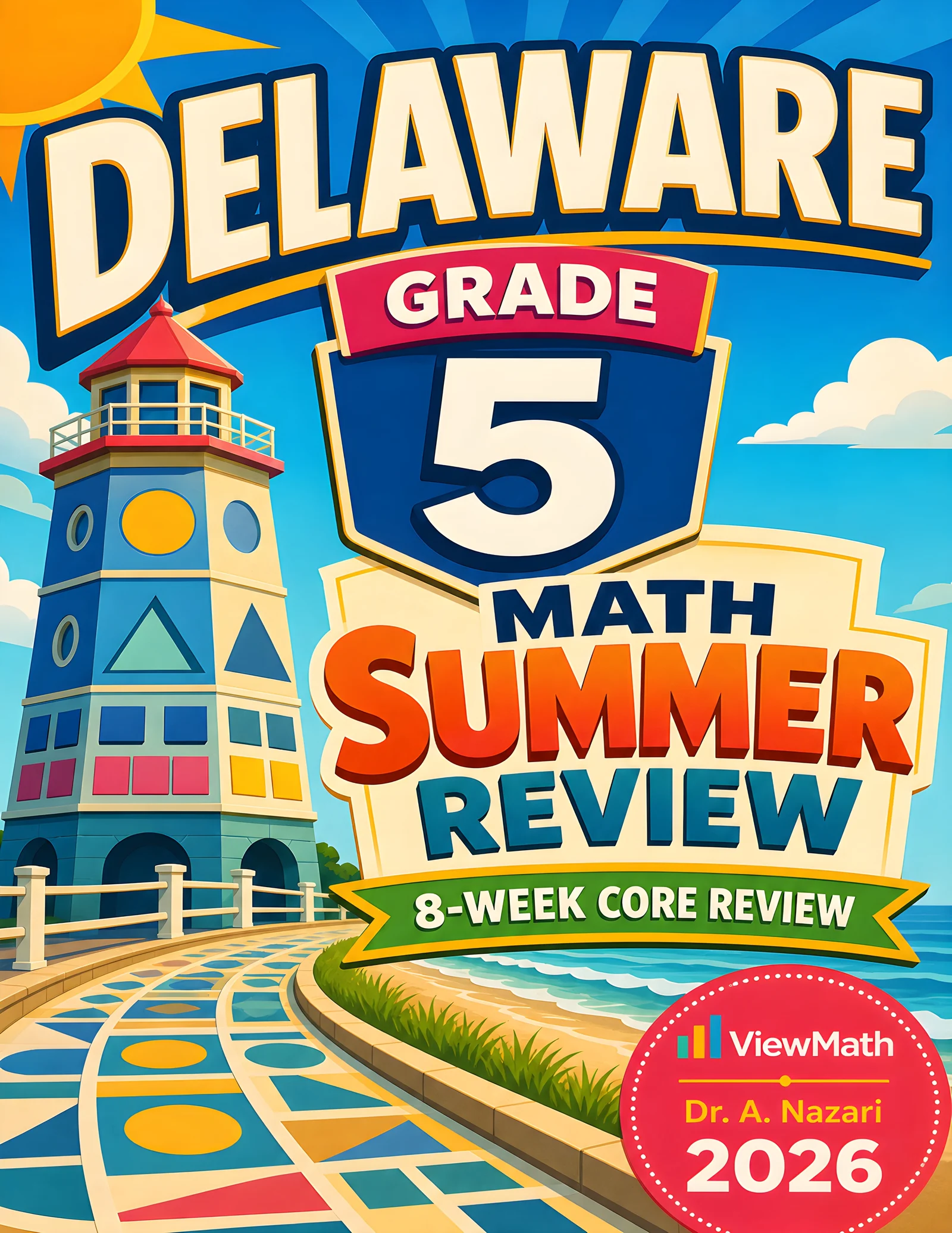 Delaware DeSSA Grade 5 Math Summer Review