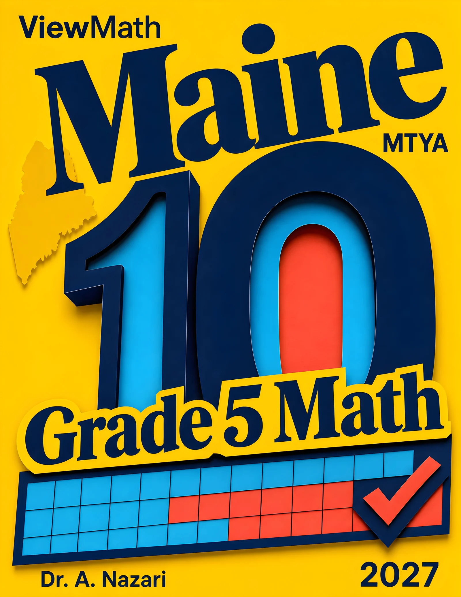 10 Maine MTYA Grade 5 Math Practice Tests