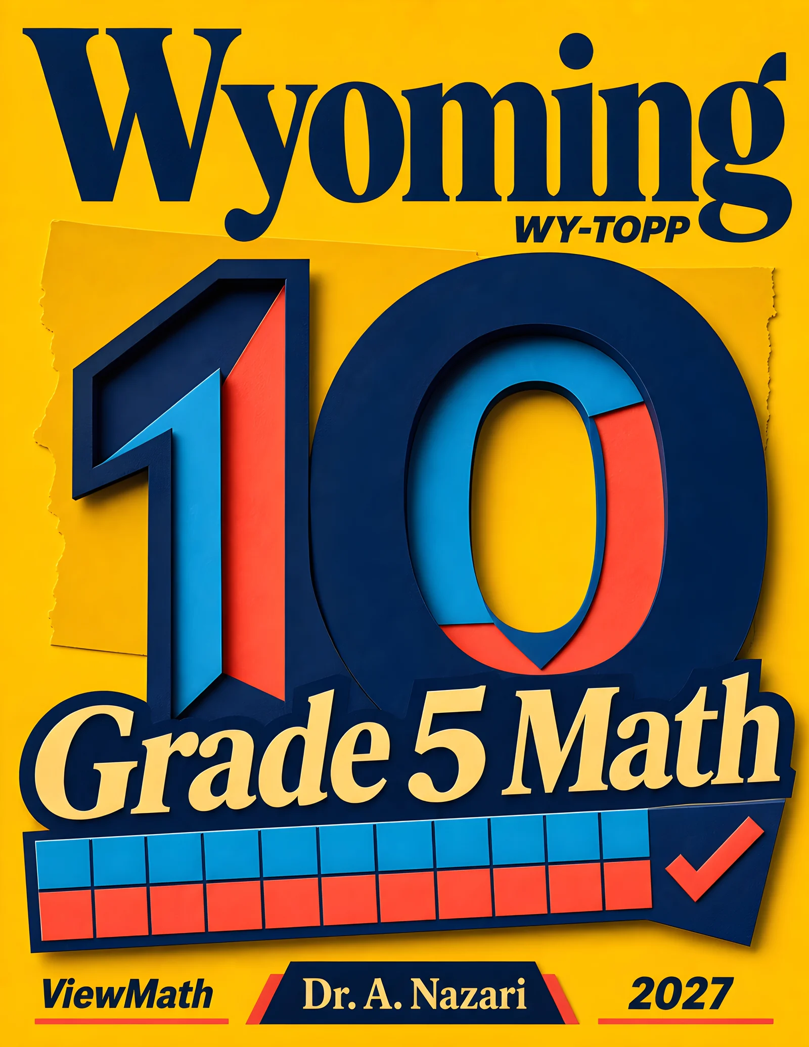 10 Wyoming WY-TOPP Grade 5 Math Practice Tests