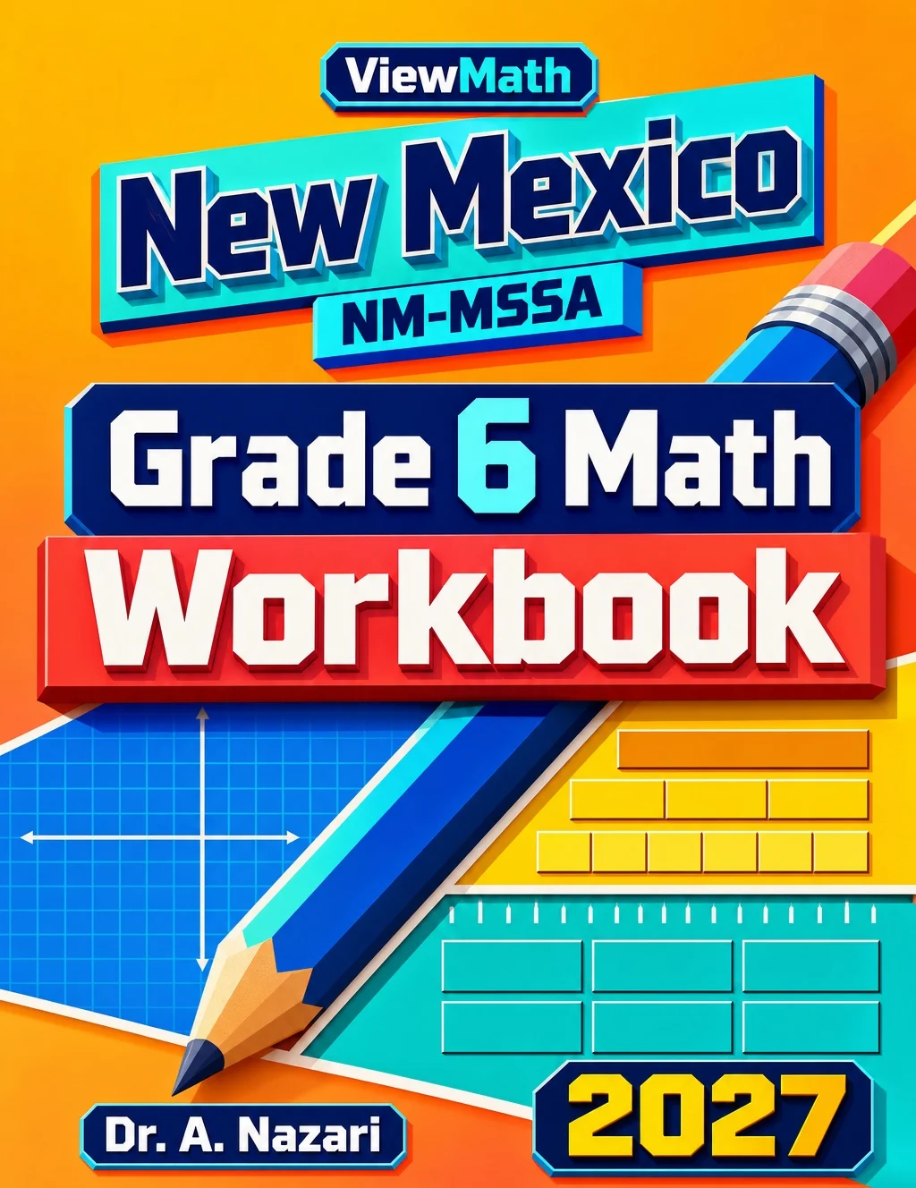 New Mexico NM-MSSA Grade 6 Math Workbook