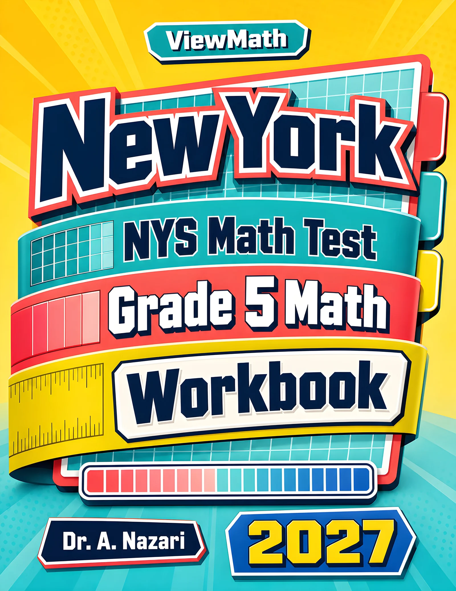 New York NYS Math Test Grade 5 Math Workbook
