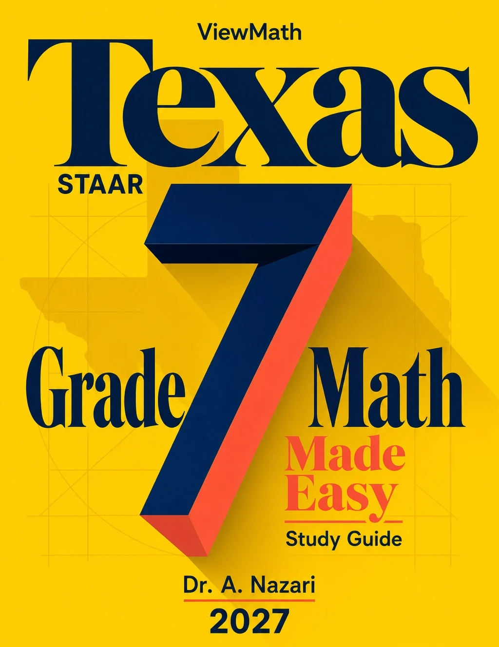 Texas STAAR Grade 7 Math Made Easy