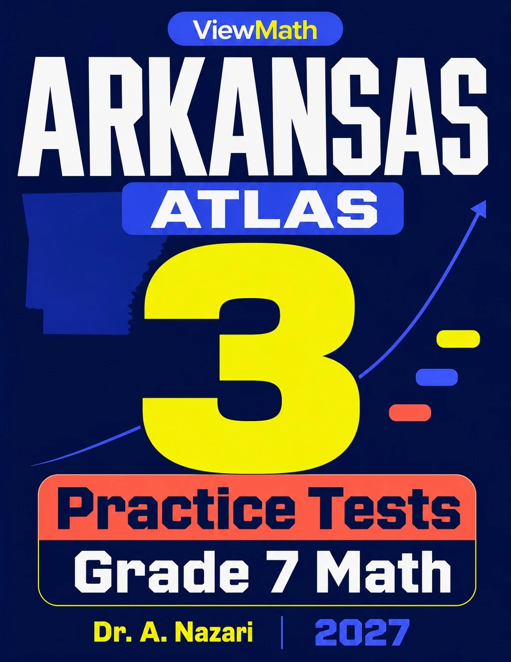 Arkansas Grade 7 Math Practice Tests Bundle: 25 Unique Full-Length Tests