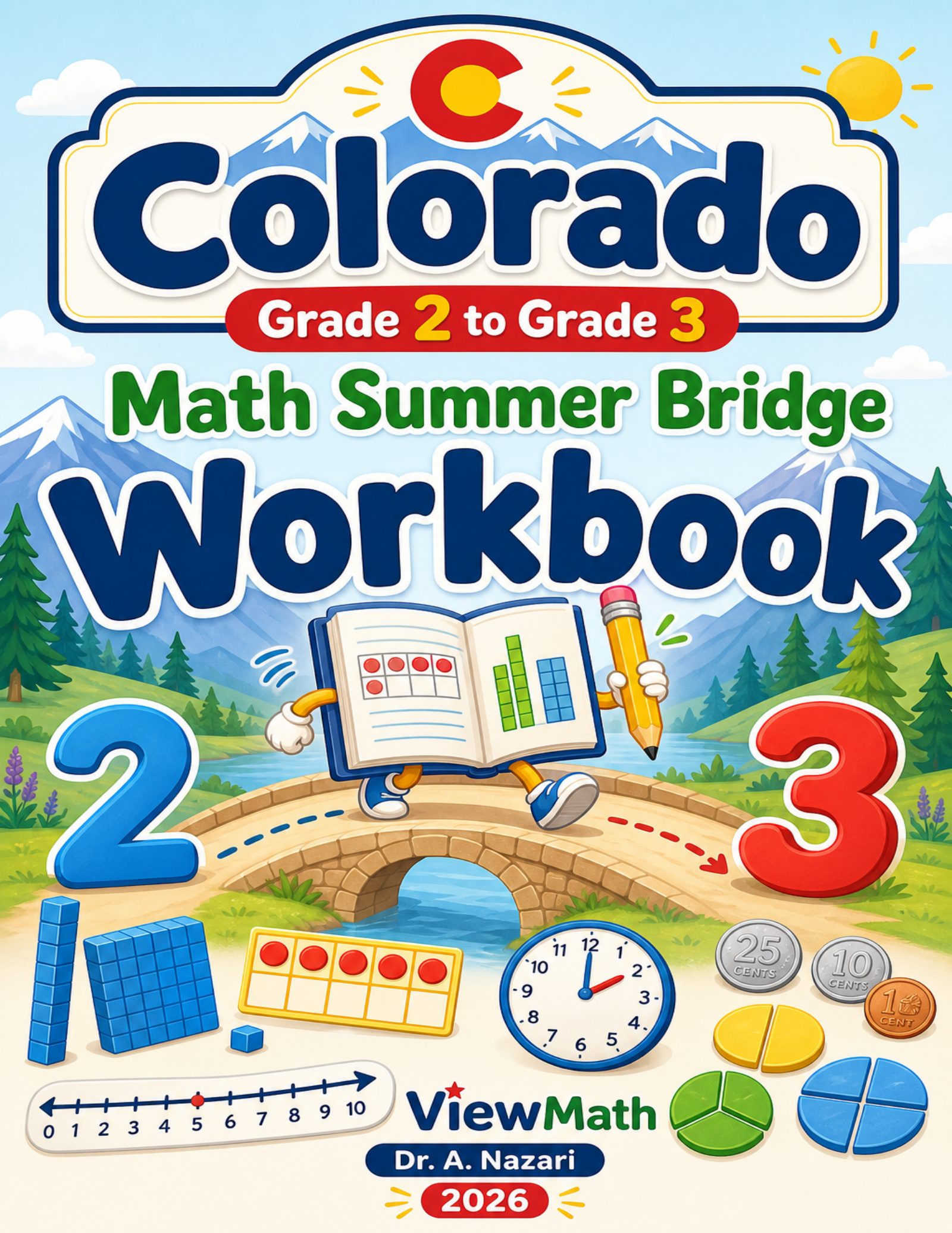 Colorado Grade 2 to Grade 3 Math Summer Bridge Workbook