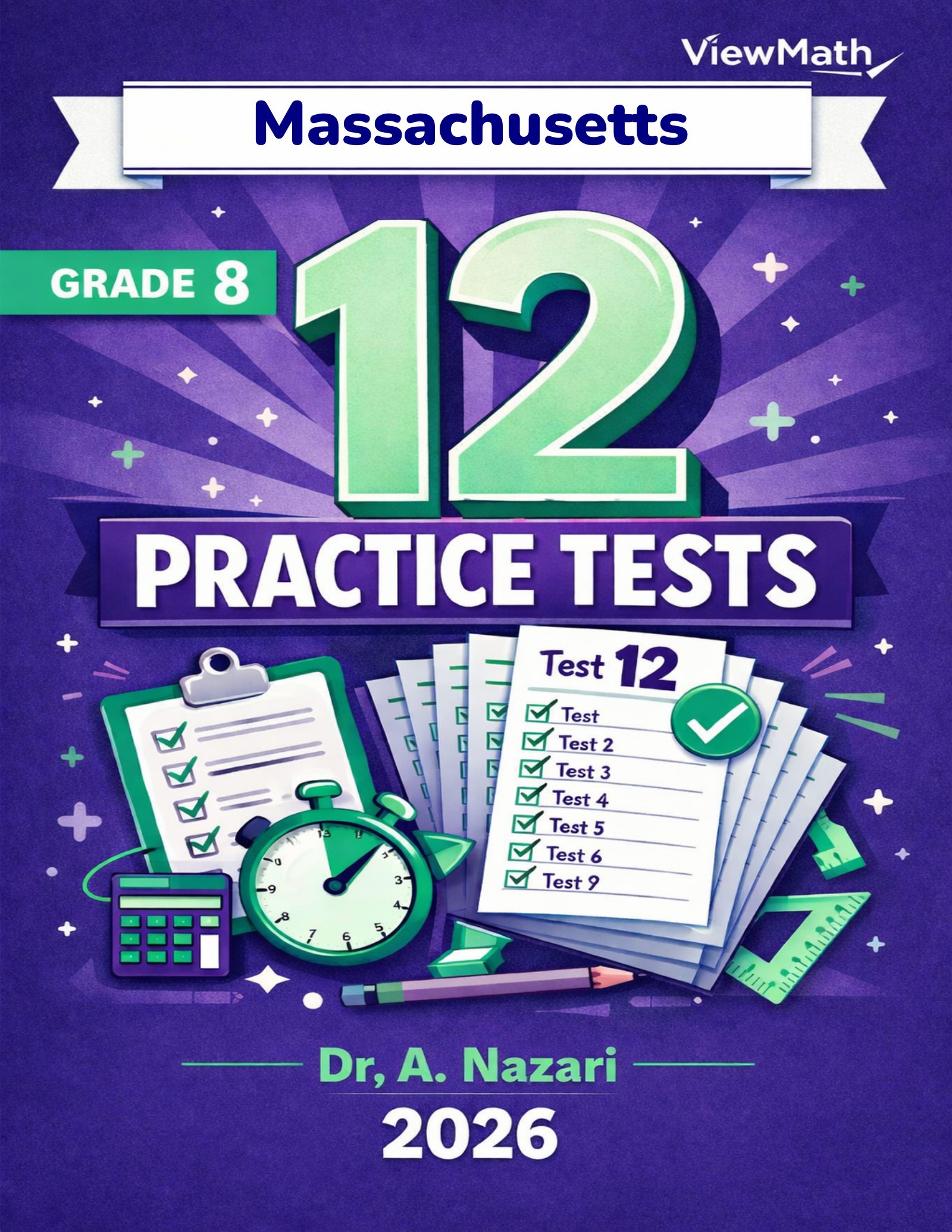 12 Massachusetts MCAS Grade 8 Math Practice Tests