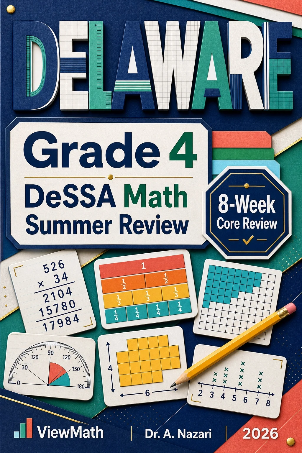 Delaware DeSSA Grade 4 Math Summer Review