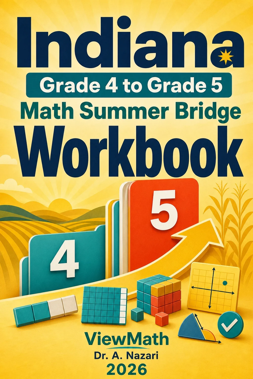 Indiana ILEARN Grade 4 Math Summer Bridge Workbook