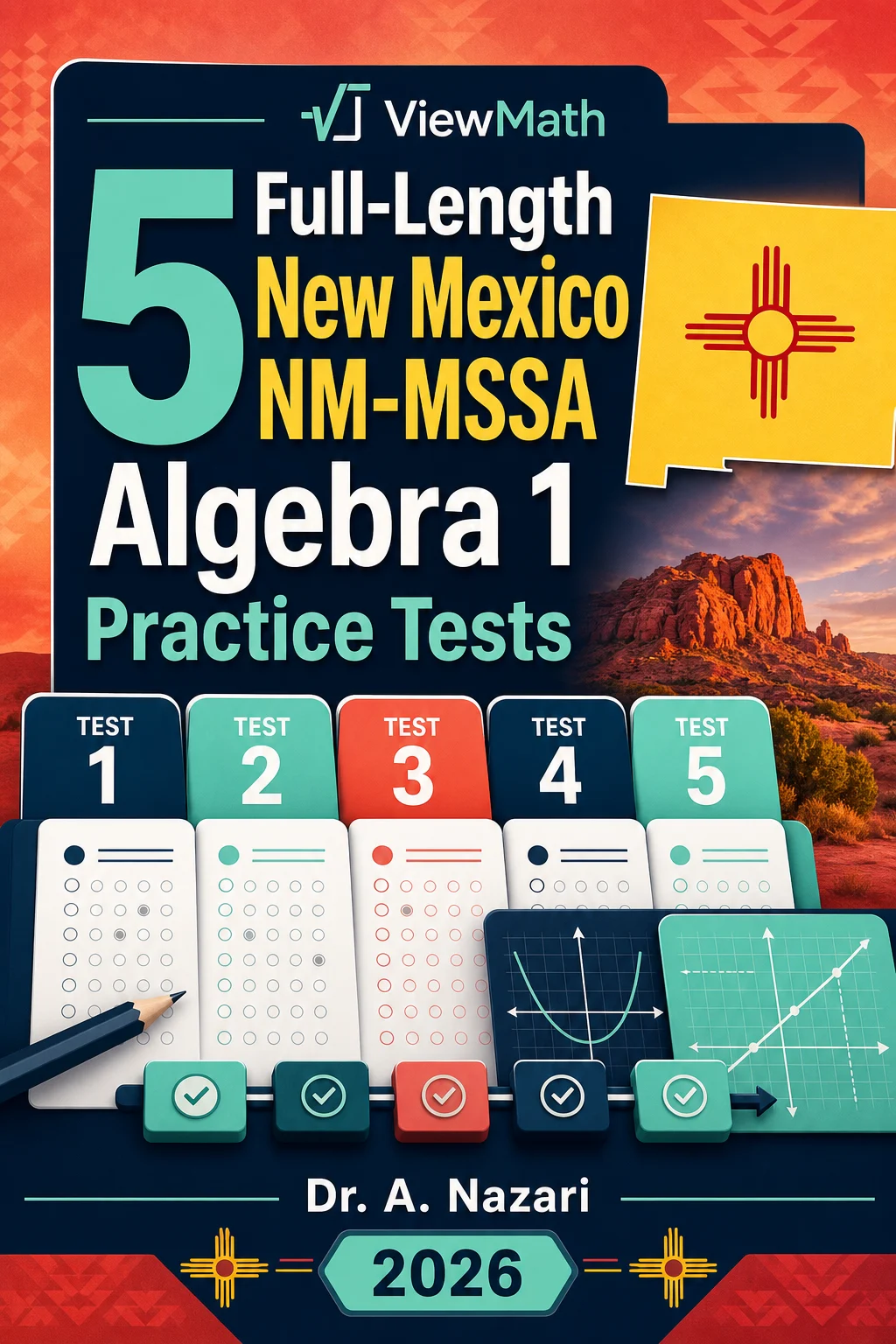 5 Full-Length New Mexico NM-MSSA Algebra 1 Math Practice Tests