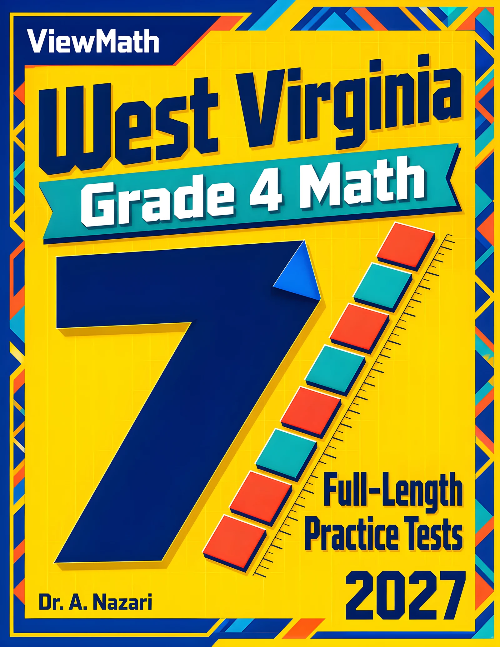 7 West Virginia WVGSA Grade 4 Math Practice Tests
