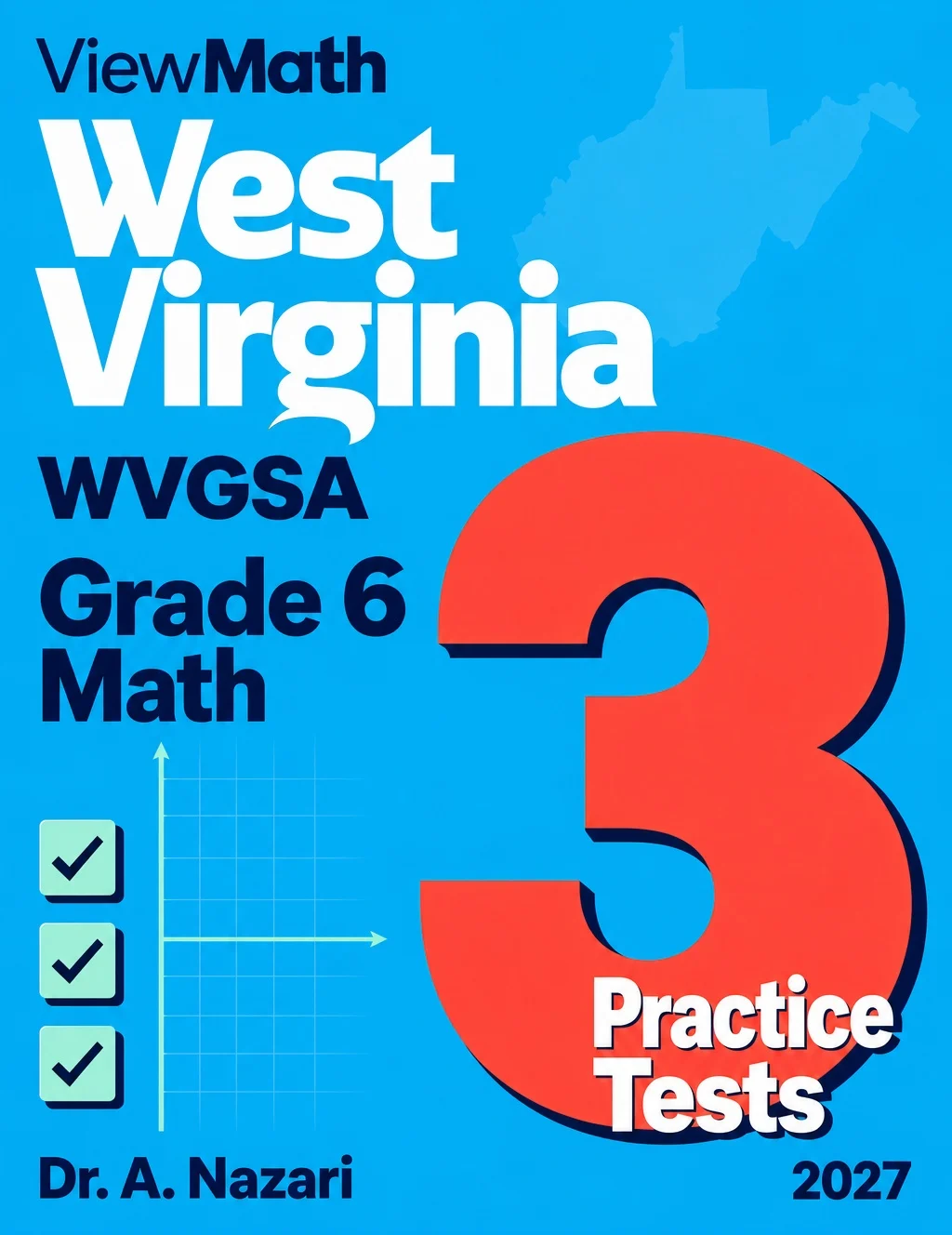3 West Virginia WVGSA Grade 6 Math Practice Tests