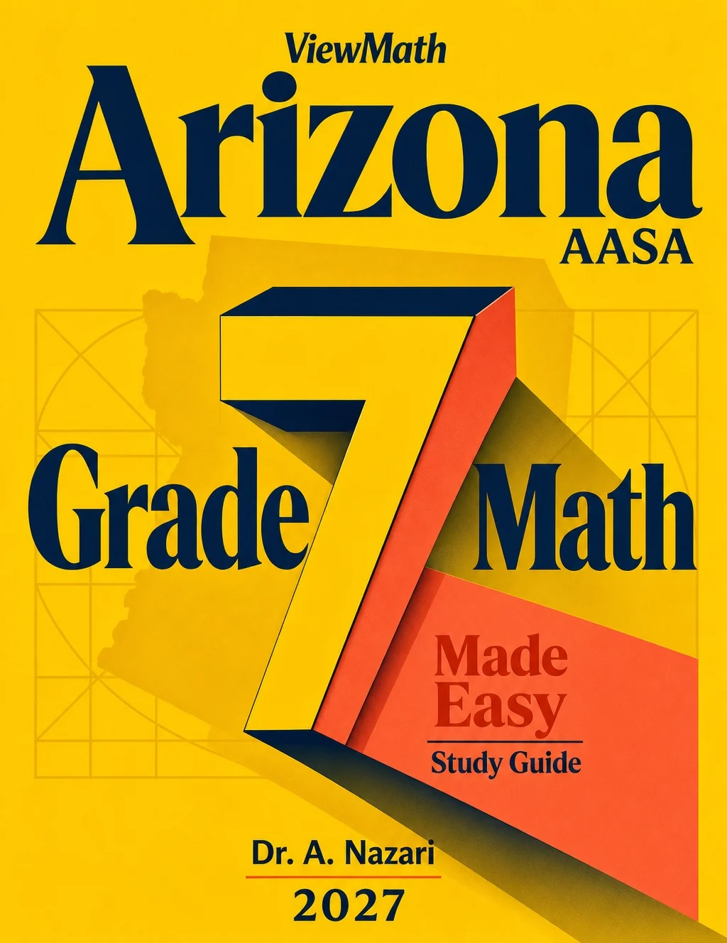 Arizona AASA Grade 7 Math Made Easy