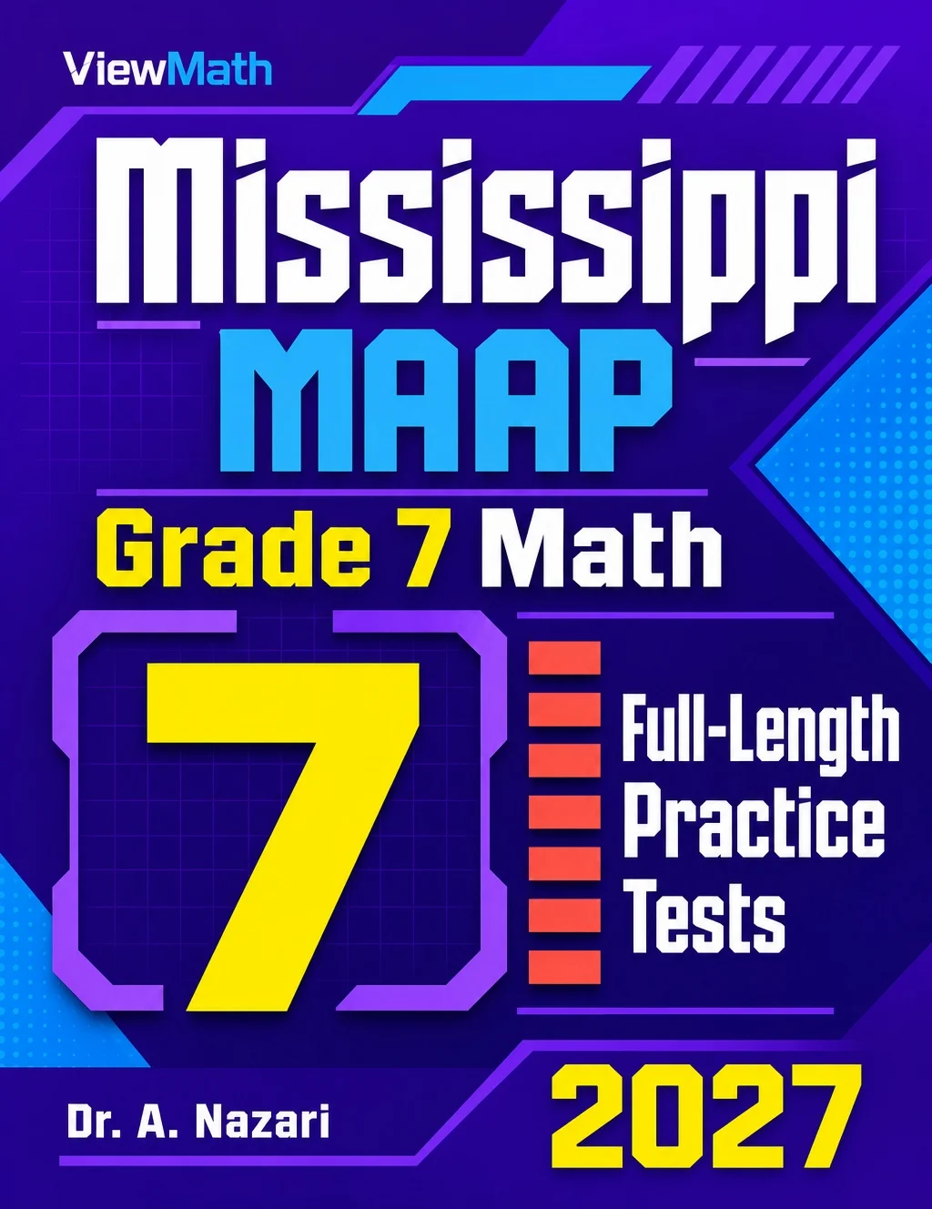 7 Mississippi MAAP Grade 7 Math Practice Tests