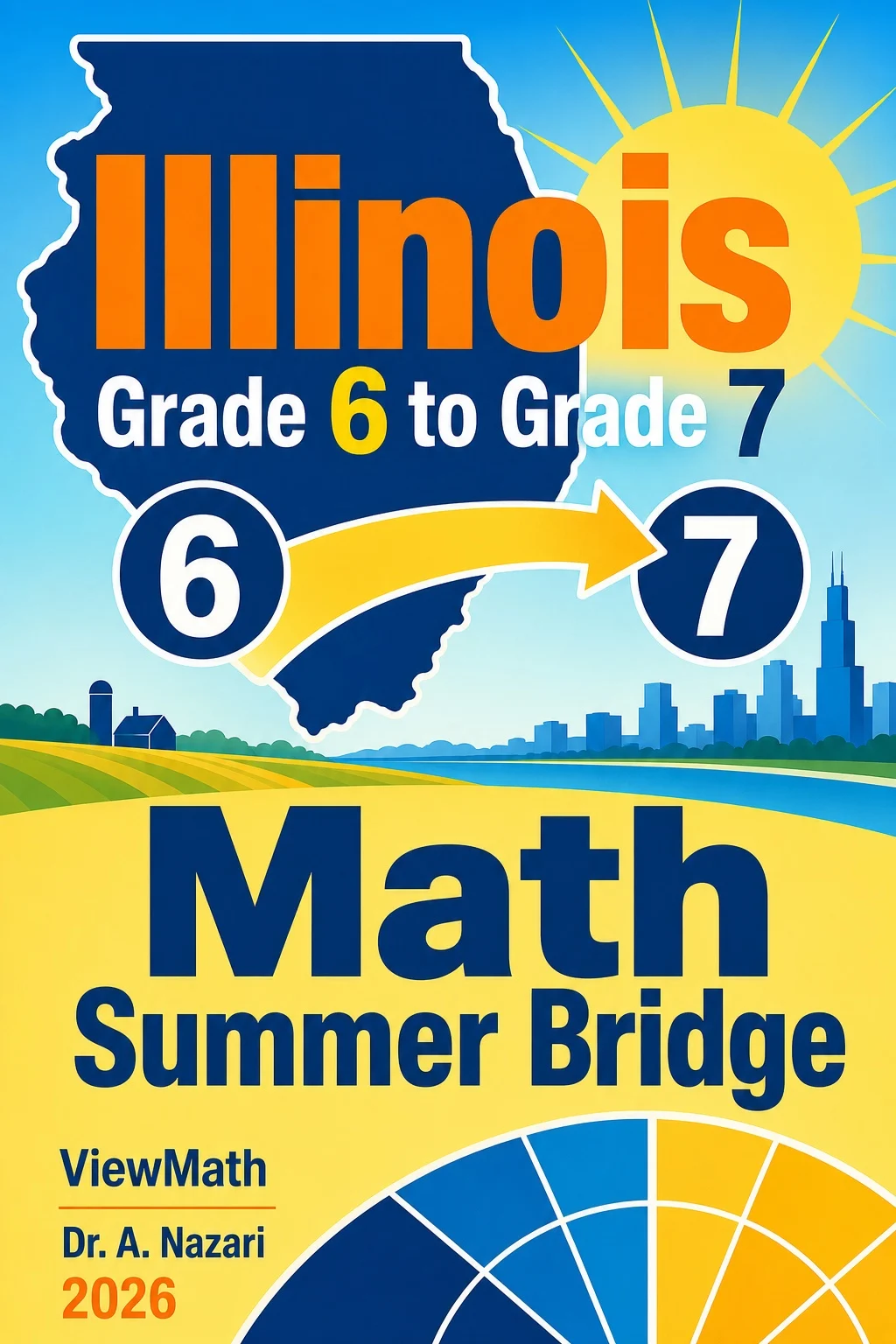 Illinois IAR Grade 6 Math Summer Bridge