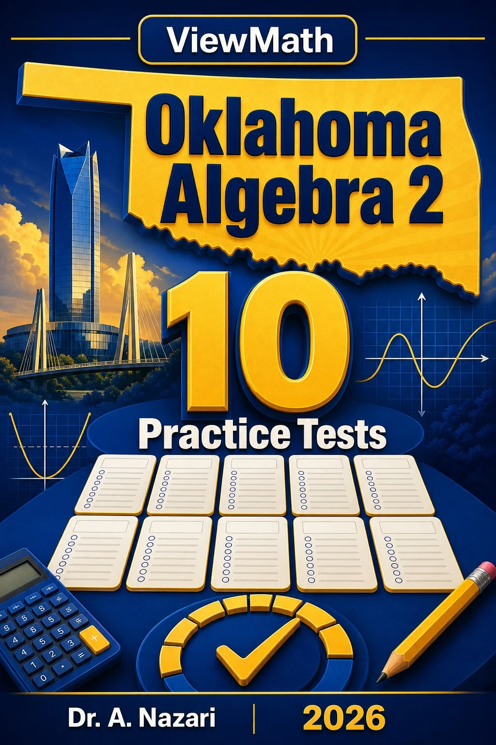 10 Full-Length Oklahoma Algebra 2 Practice Tests