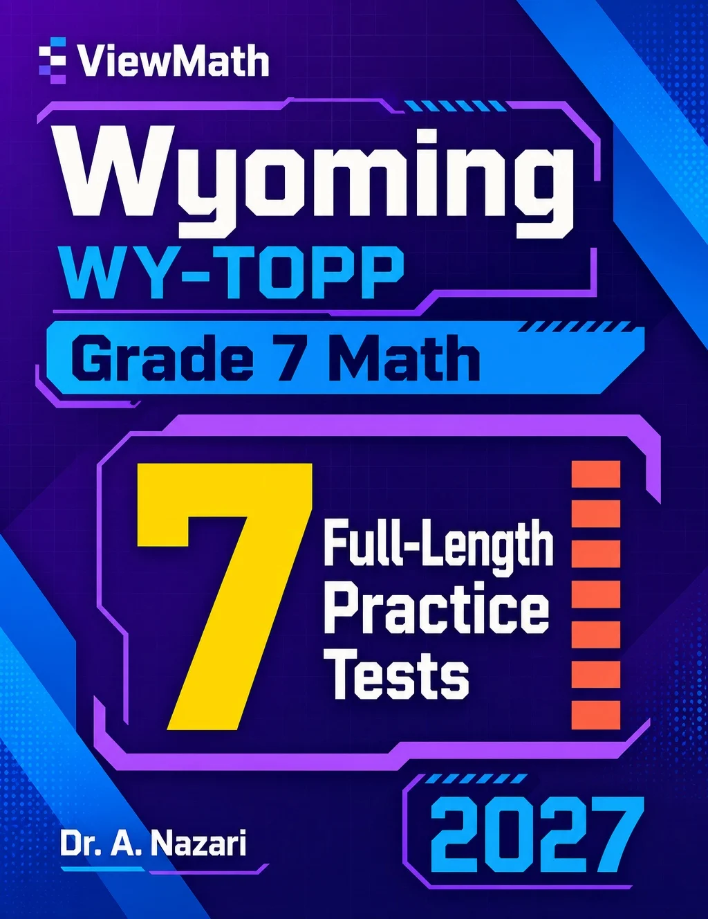 7 Wyoming WY-TOPP Grade 7 Math Practice Tests