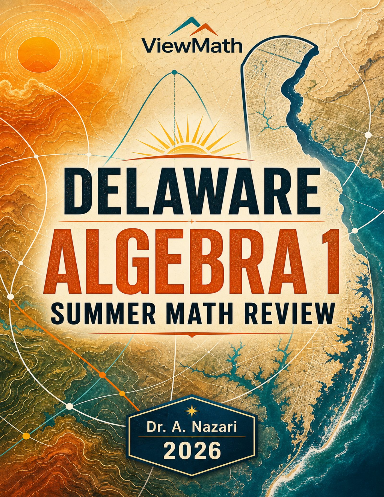 Delaware DeSSA Algebra 1 Summer Math Review