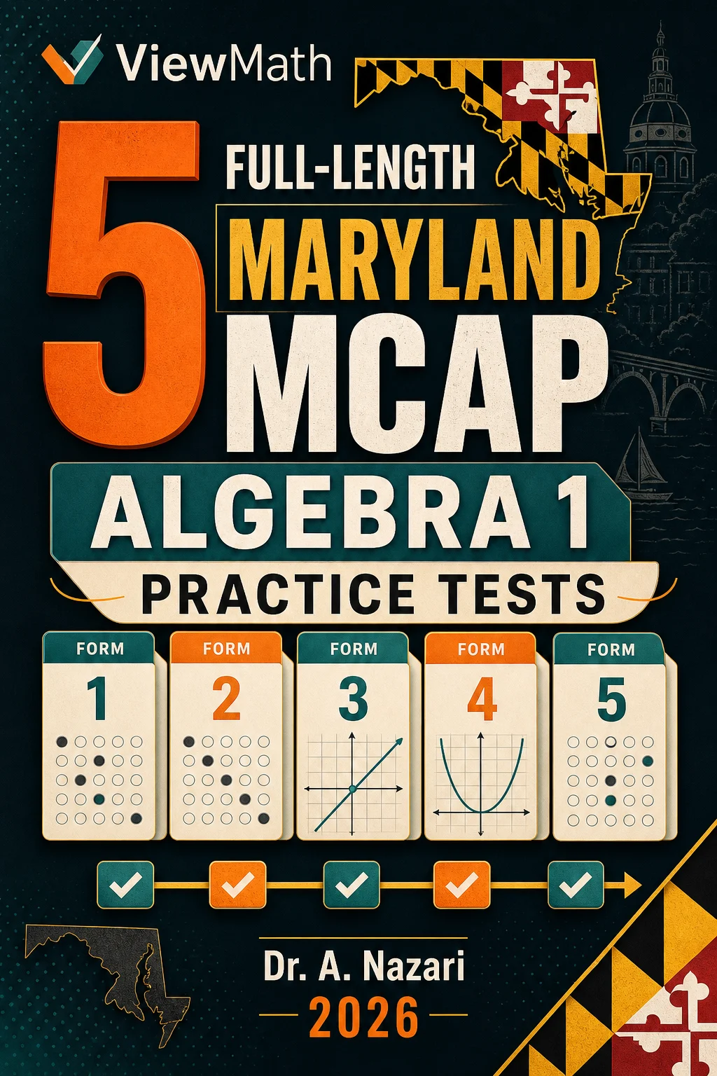 5 Full-Length Maryland MCAP Algebra 1 Math Practice Tests