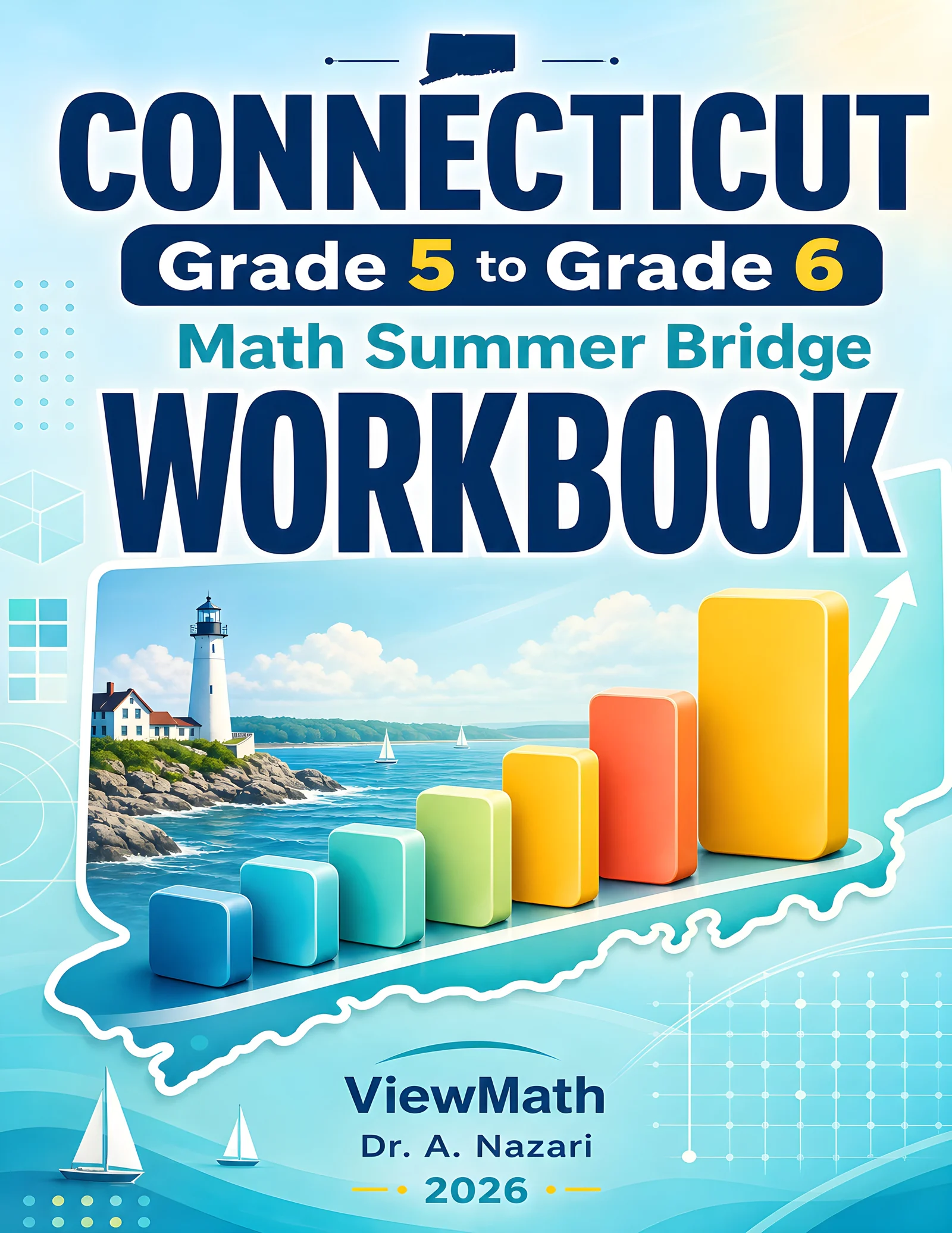 Connecticut SBAC Grade 5 Math Summer Bridge Workbook