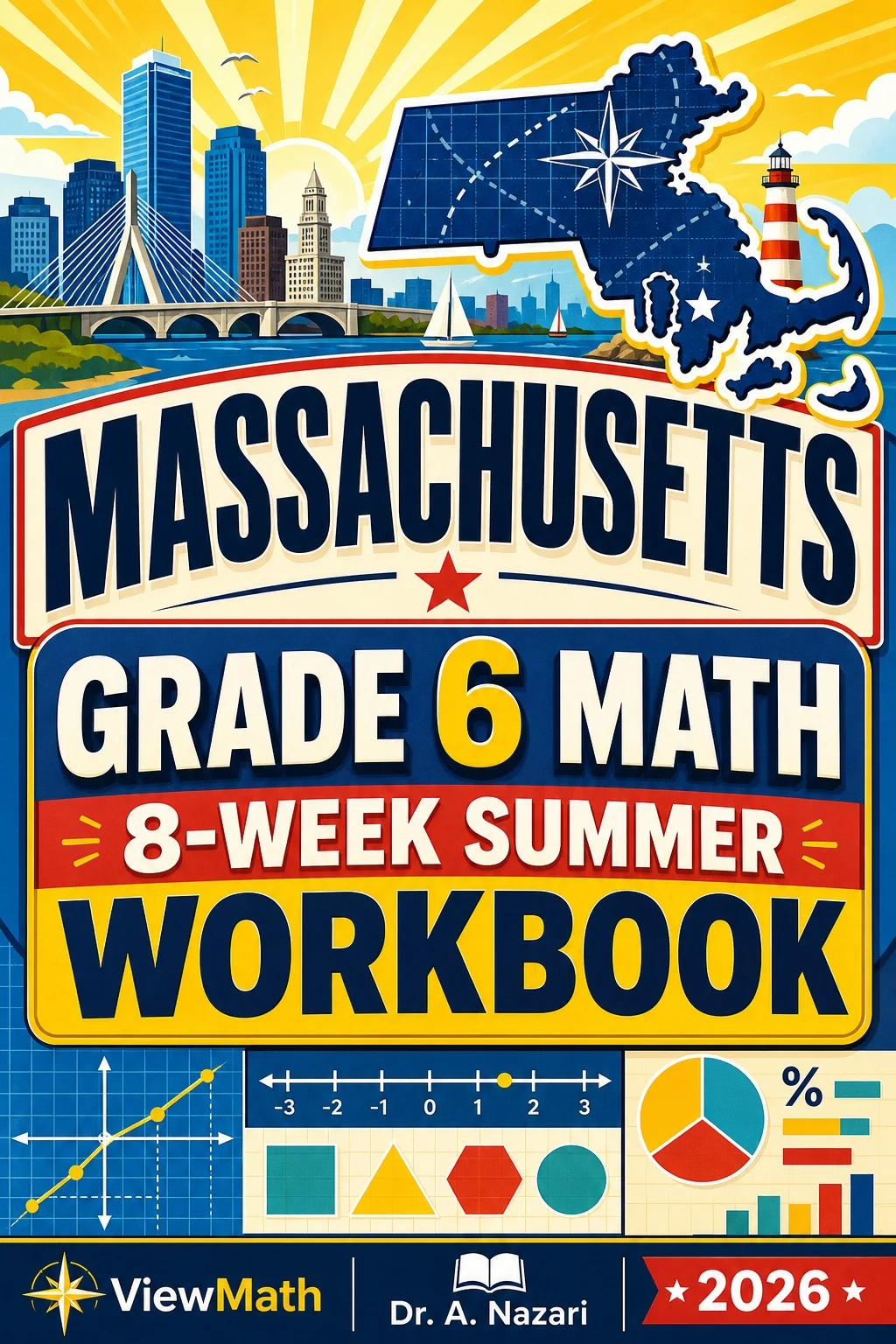 Massachusetts MCAS Grade 6 Math Summer Review Workbook