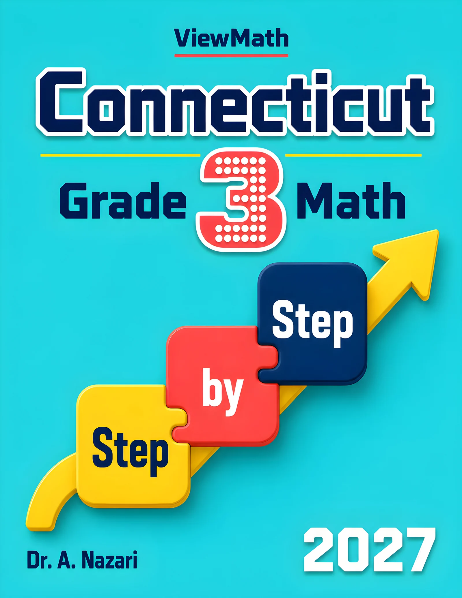 Connecticut SBAC Grade 3 Math Step by Step