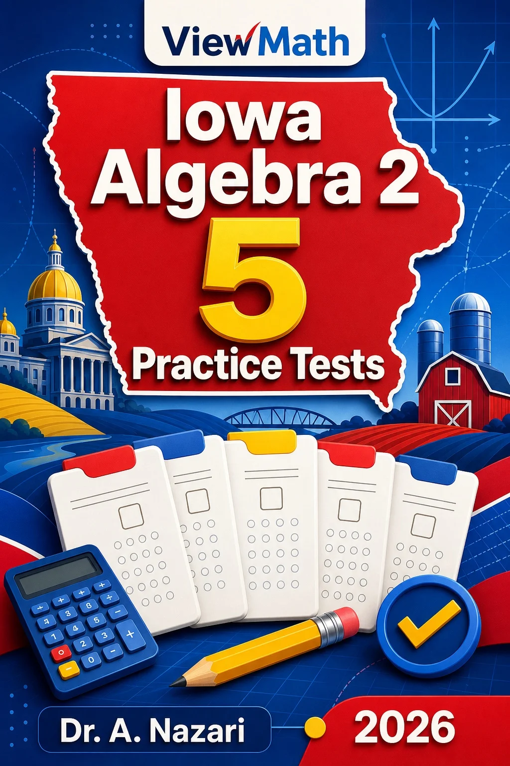 5 Full-Length Iowa Algebra 2 Practice Tests